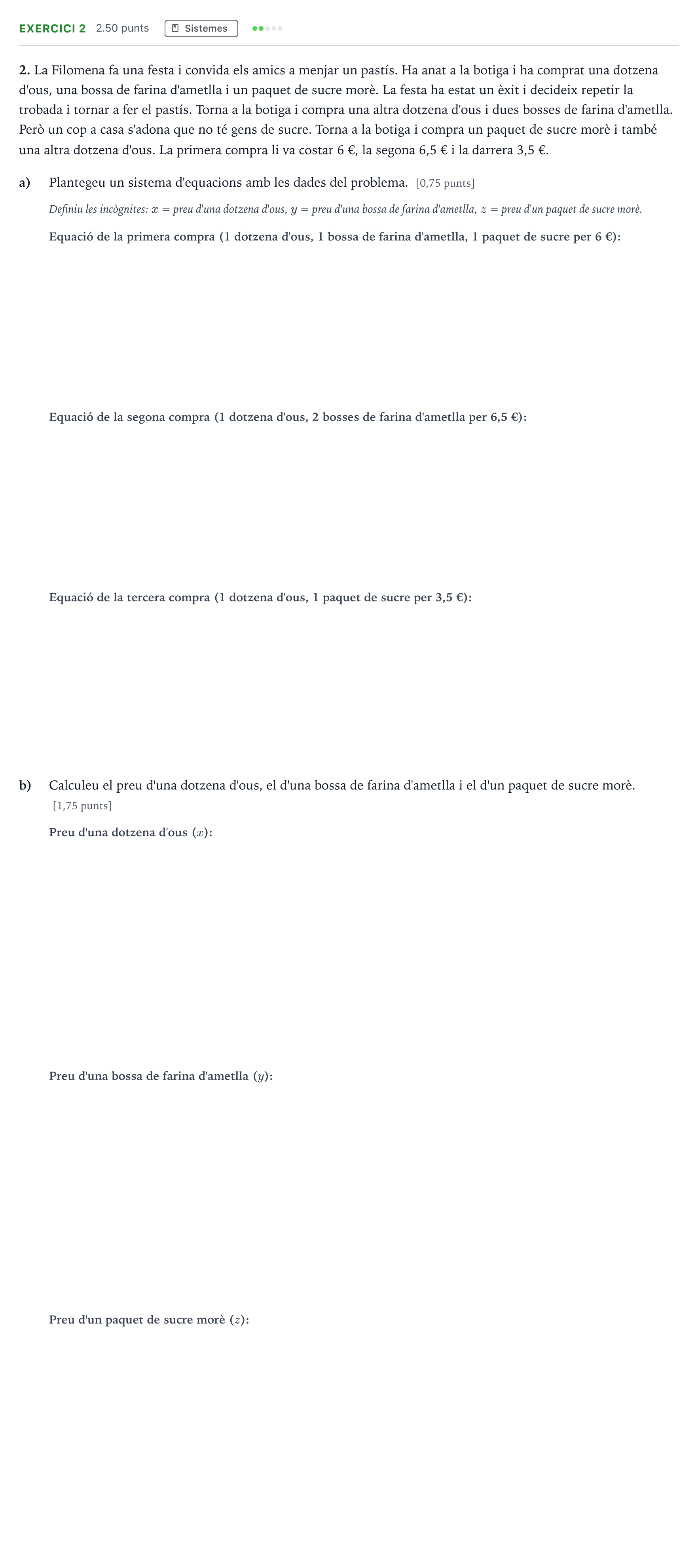 Enunciado: Problema 2 · Matemáticas aplicadas a las Ciencias Sociales II Selectividad Cataluña Setembre Serie 1 2021