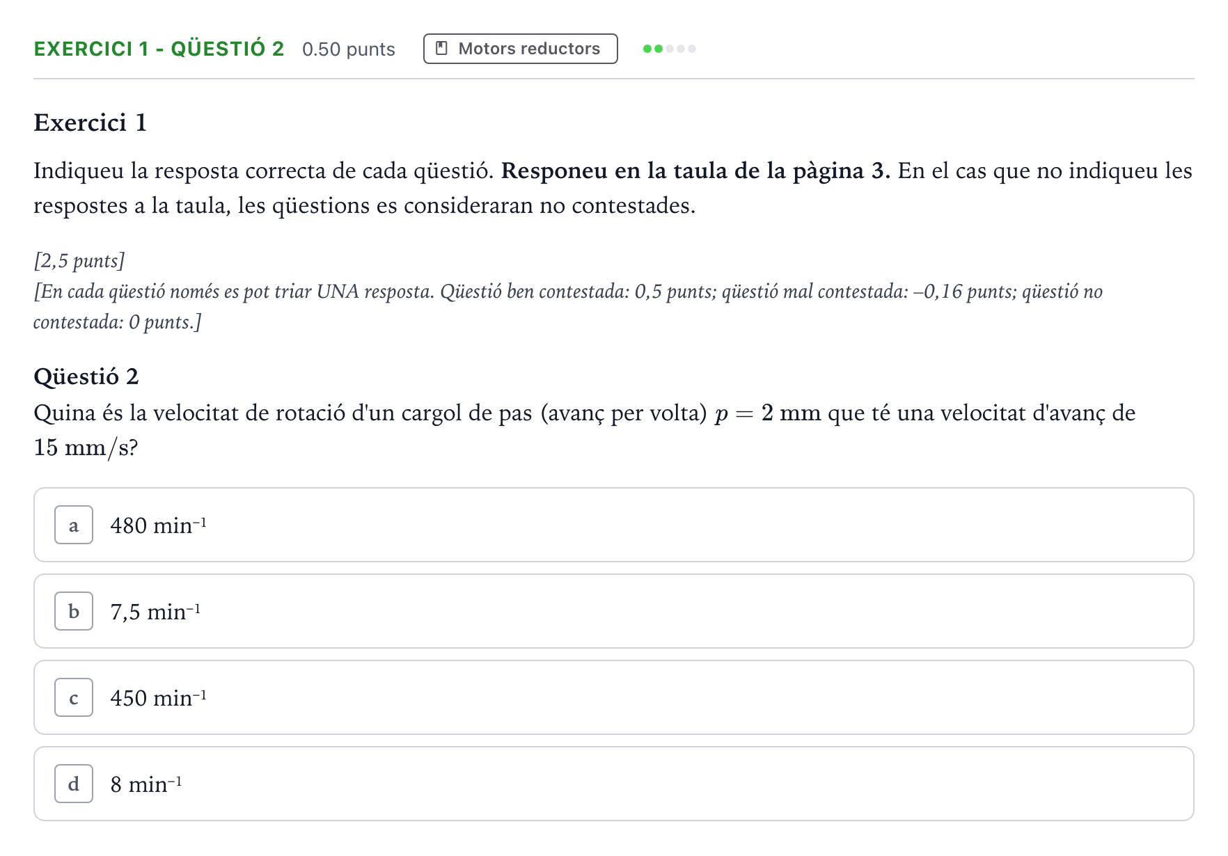 Enunciado: Exercici 1 - Qüestió 2 · Tecnologia Industrial Selectividad Cataluña Juny Serie 2 2021