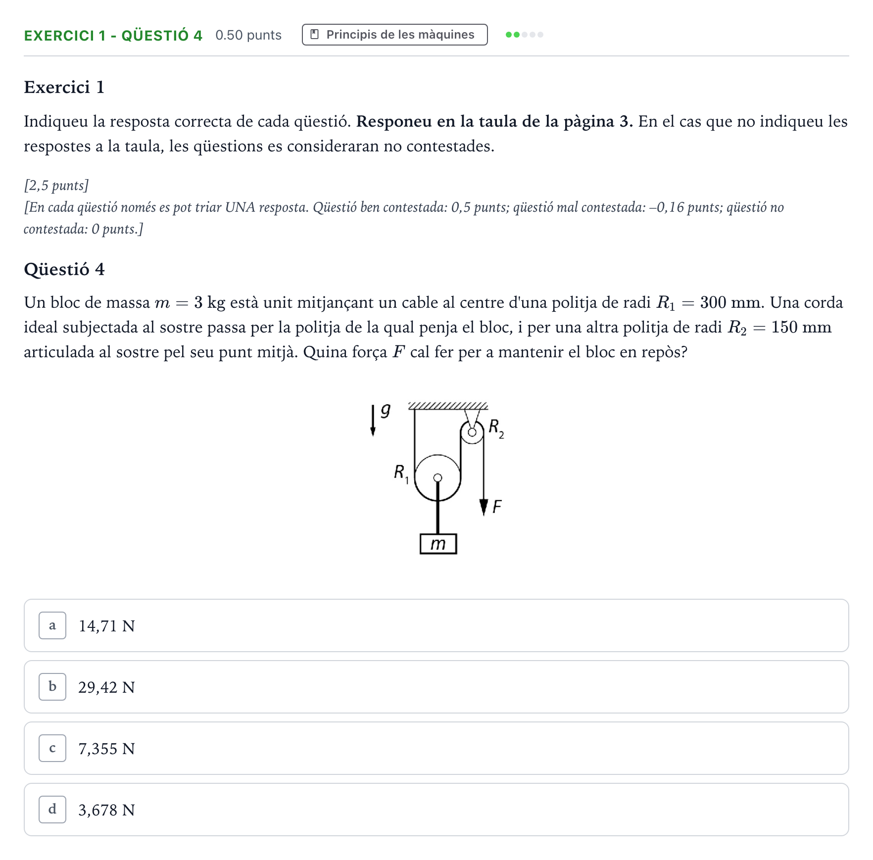 Enunciado: Exercici 1 - Qüestió 4 · Tecnologia Industrial Selectividad Cataluña Juny Serie 2 2021