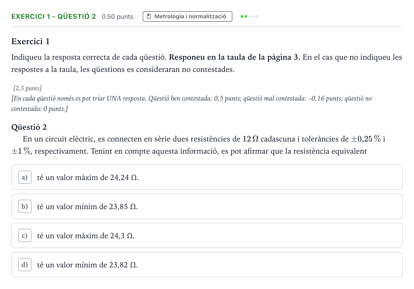 Enunciado: Exercici 1 - Qüestió 2 · Tecnologia Industrial Selectividad Cataluña Juny Serie 5 2021