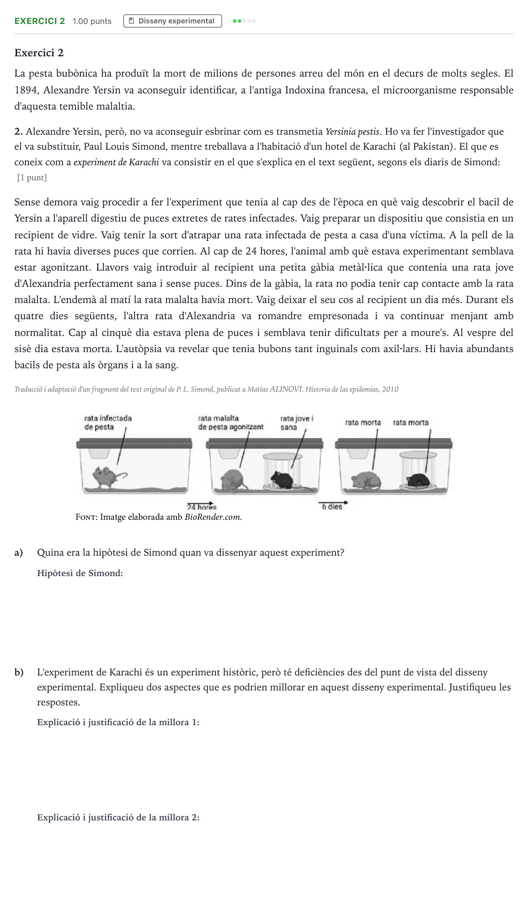 Enunciado: Exercici 2 - Disseny experimental · Biología Selectividad Cataluña Juny Serie 2 2022
