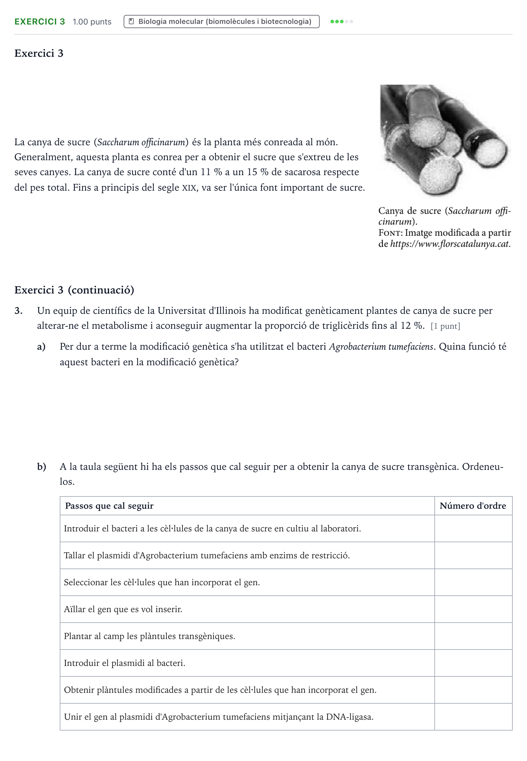 Enunciado: Exercici 3 - Biologia molecular (biomolècules i b… · Biología Selectividad Cataluña Juny Serie 2 2022
