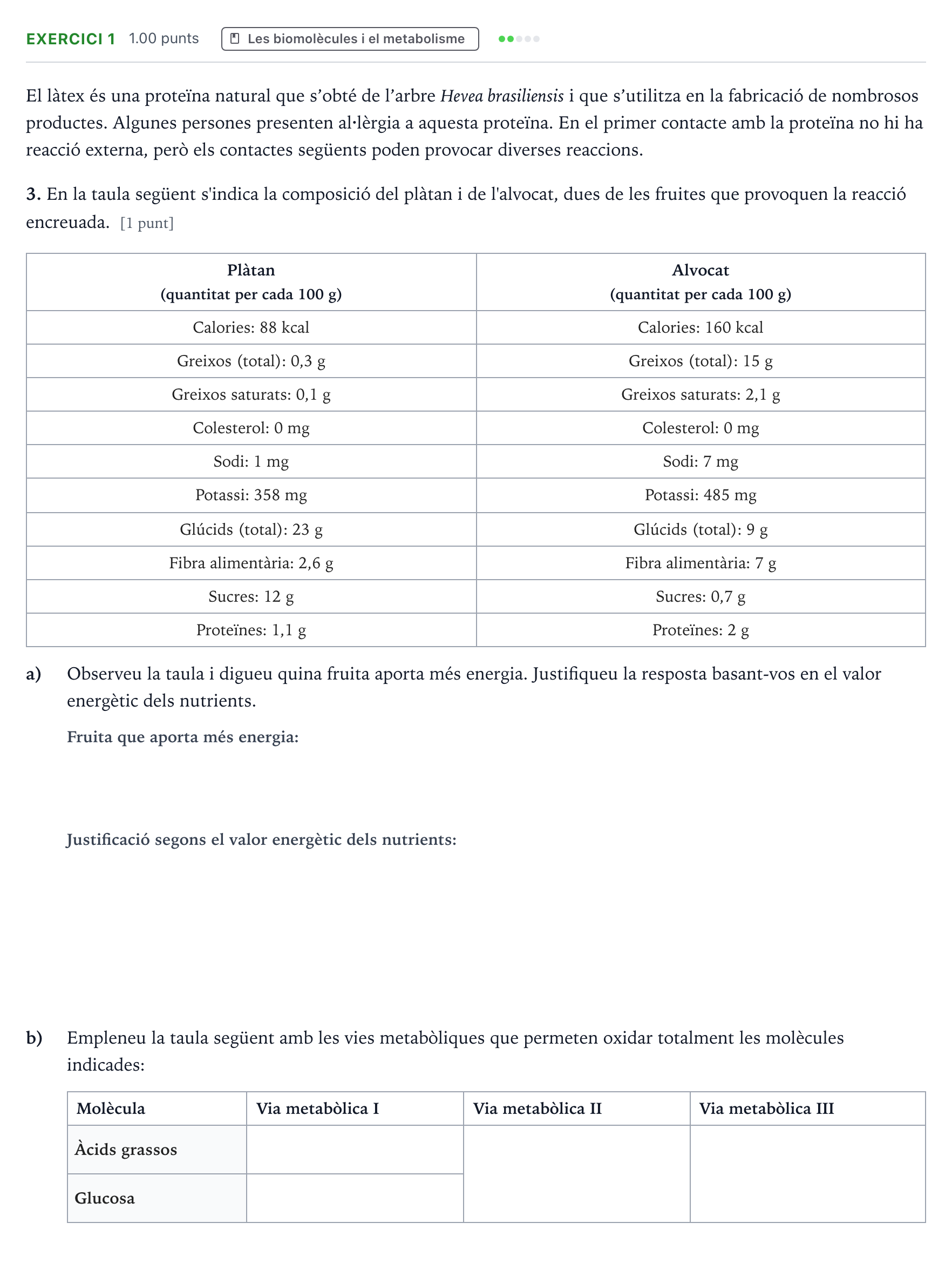 Enunciado: Exercici 1 - Les biomolècules i el metabolisme · Biología Selectividad Cataluña Setembre Serie 3 2022
