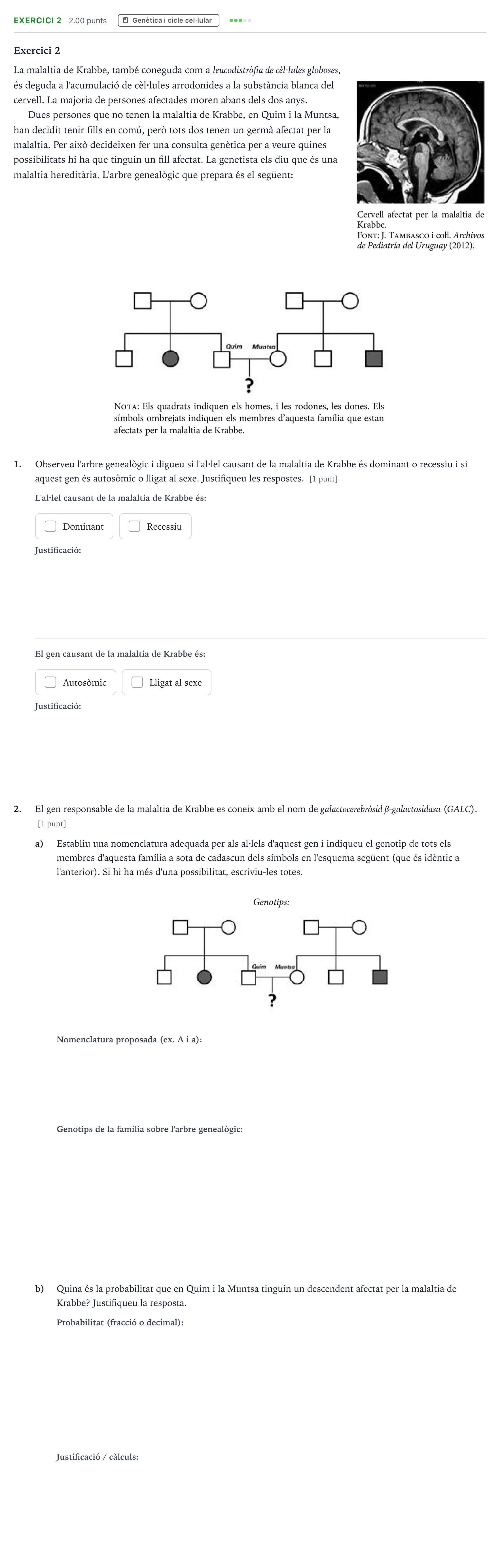 Enunciado: Exercici 2 - Genètica i cicle cel·lular · Biología Selectividad Cataluña Setembre Serie 3 2022