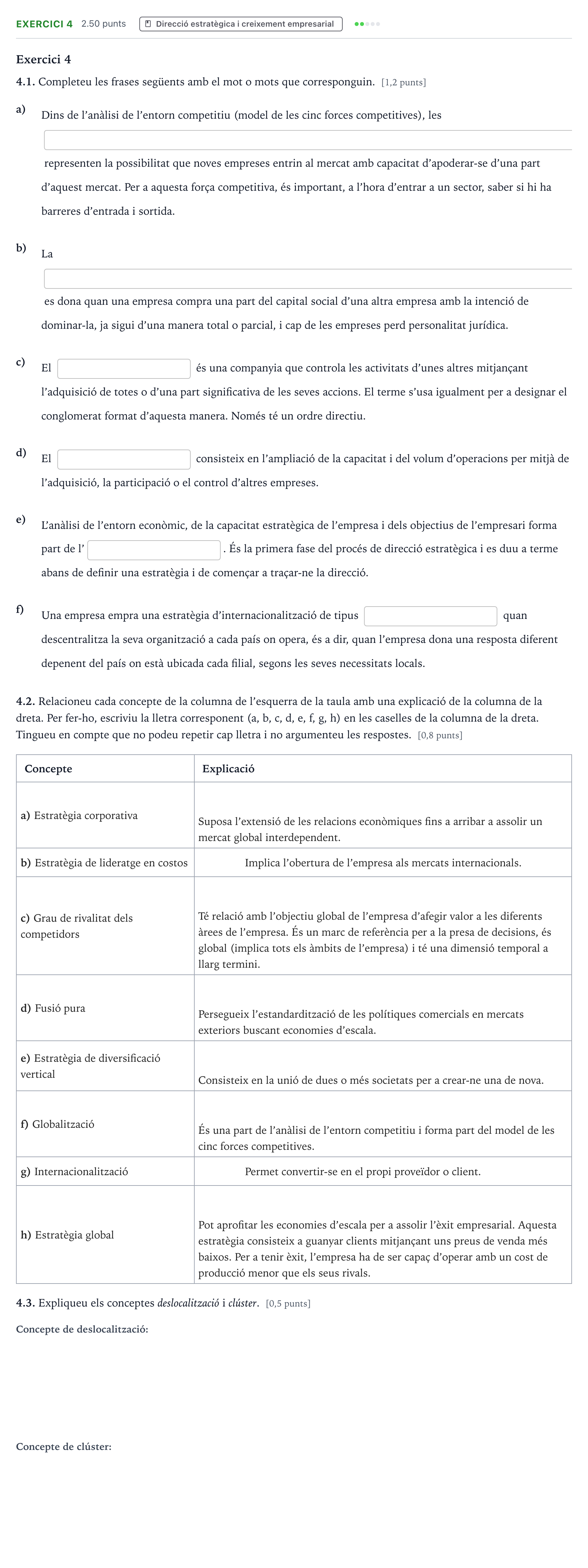 Enunciado: Exercici 4 · Economía de la Empresa Selectividad Cataluña Juny Serie 2 2022