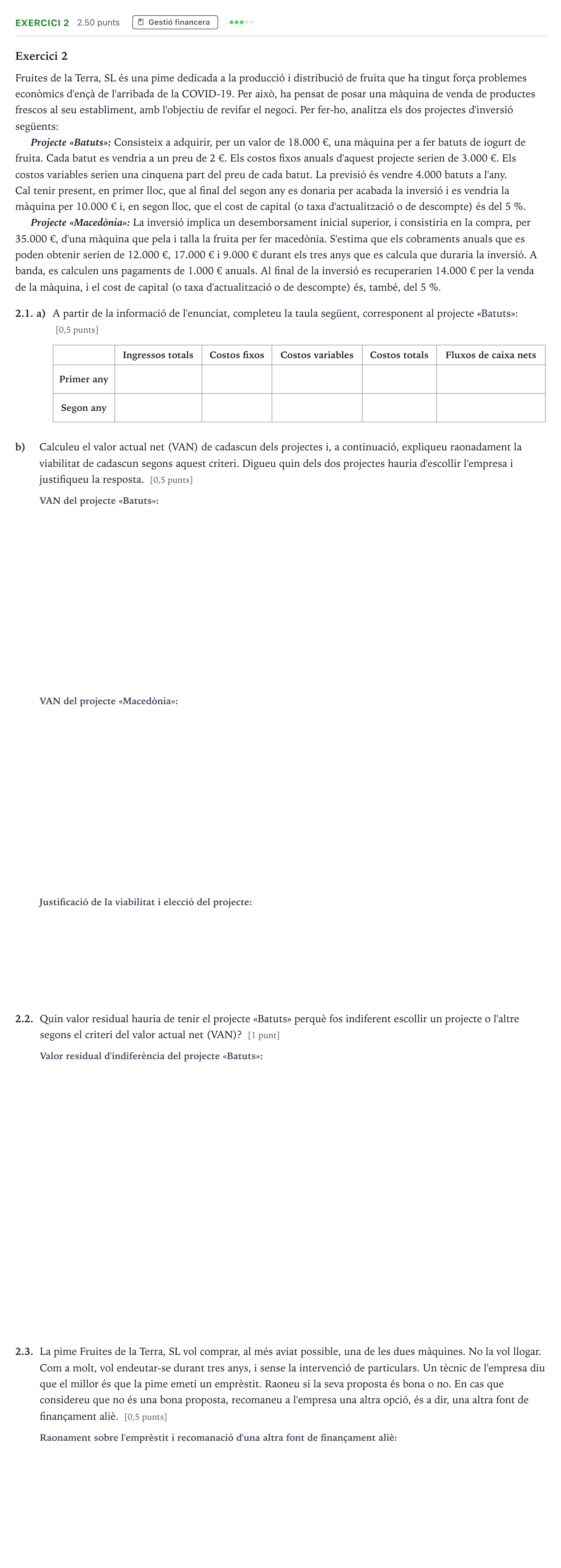 Enunciado: Exercici 2 · Economía de la Empresa Selectividad Cataluña Juny Serie 5 2022