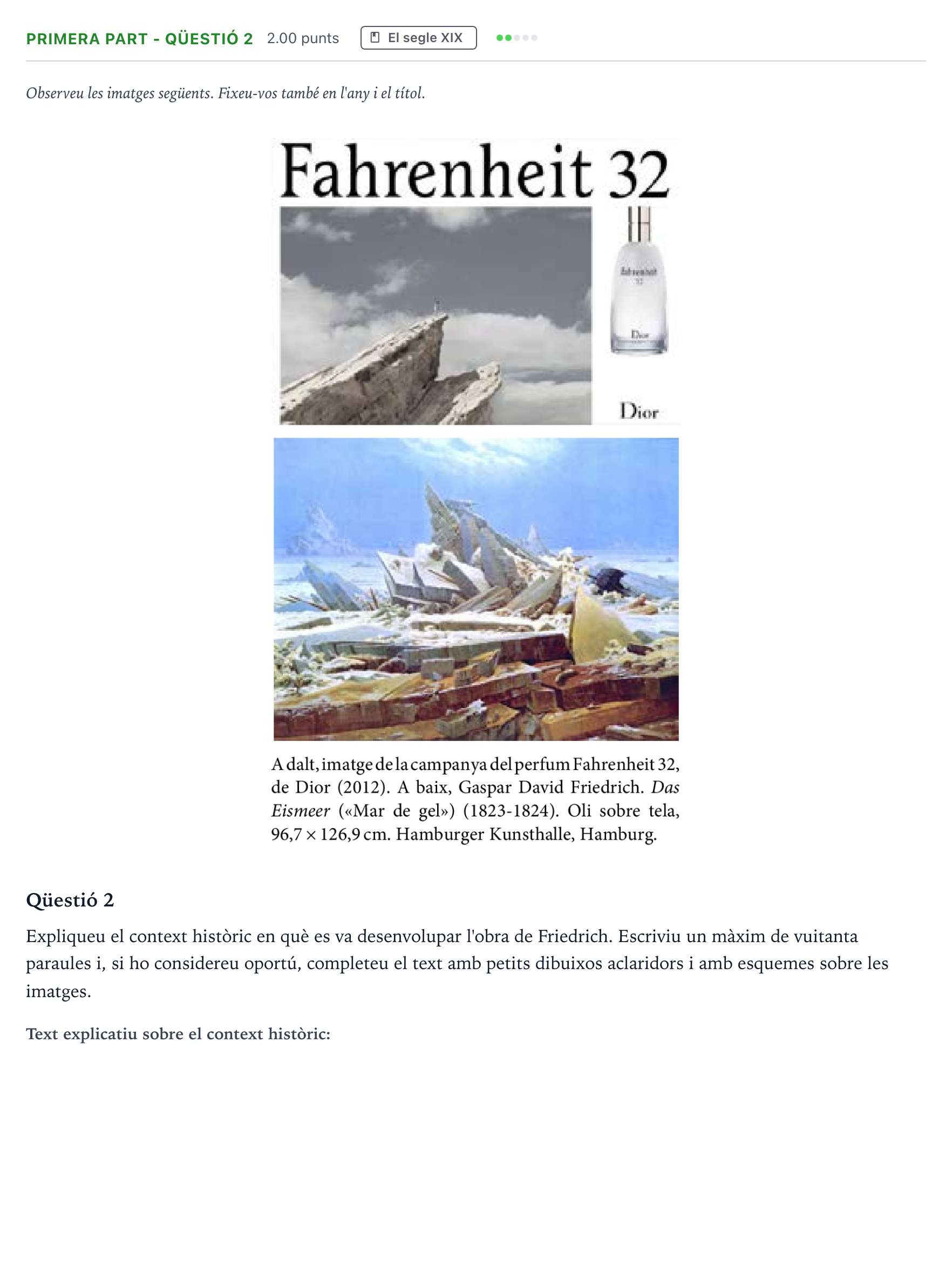 Enunciado: Ejercicio Primera part - Qüestió 2 · Fundamentos Artísticos Selectividad Cataluña Juny Serie 2 2022