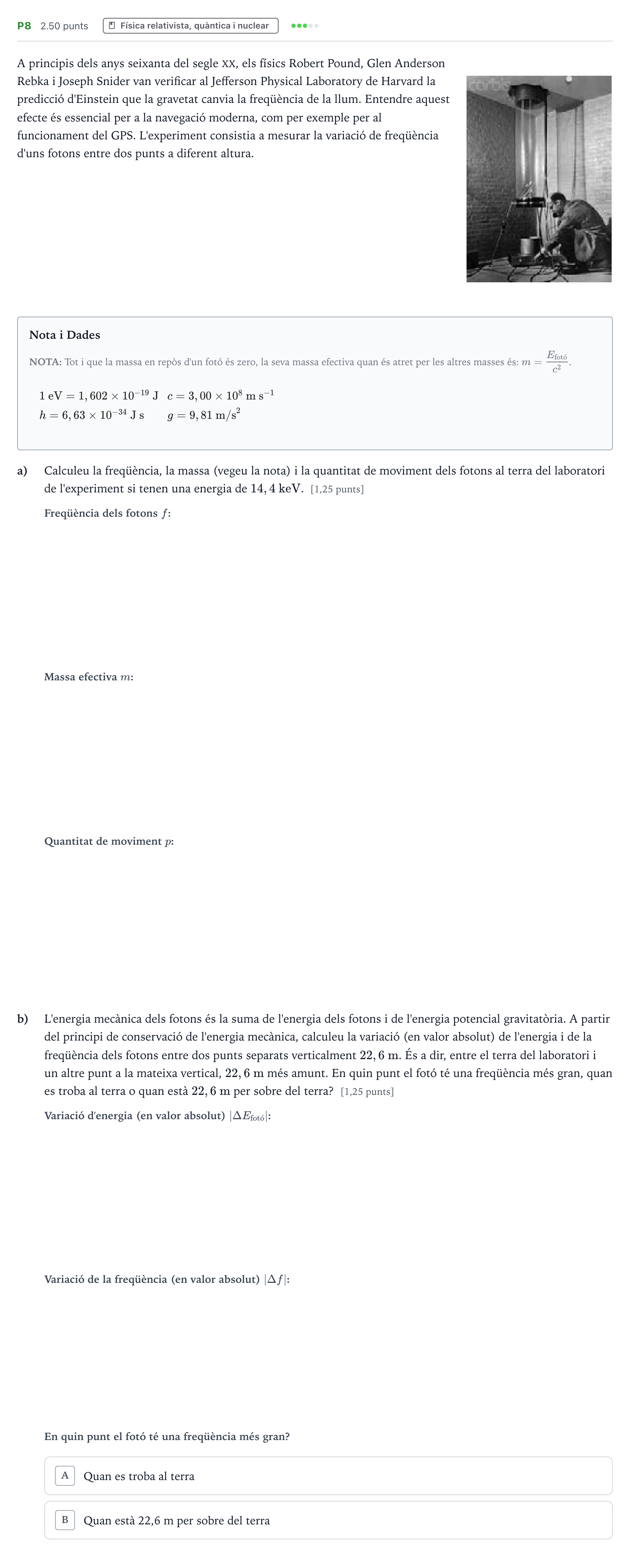 Enunciado: Ejercicio P8 · Física Selectividad Cataluña Setembre Serie 3 2022