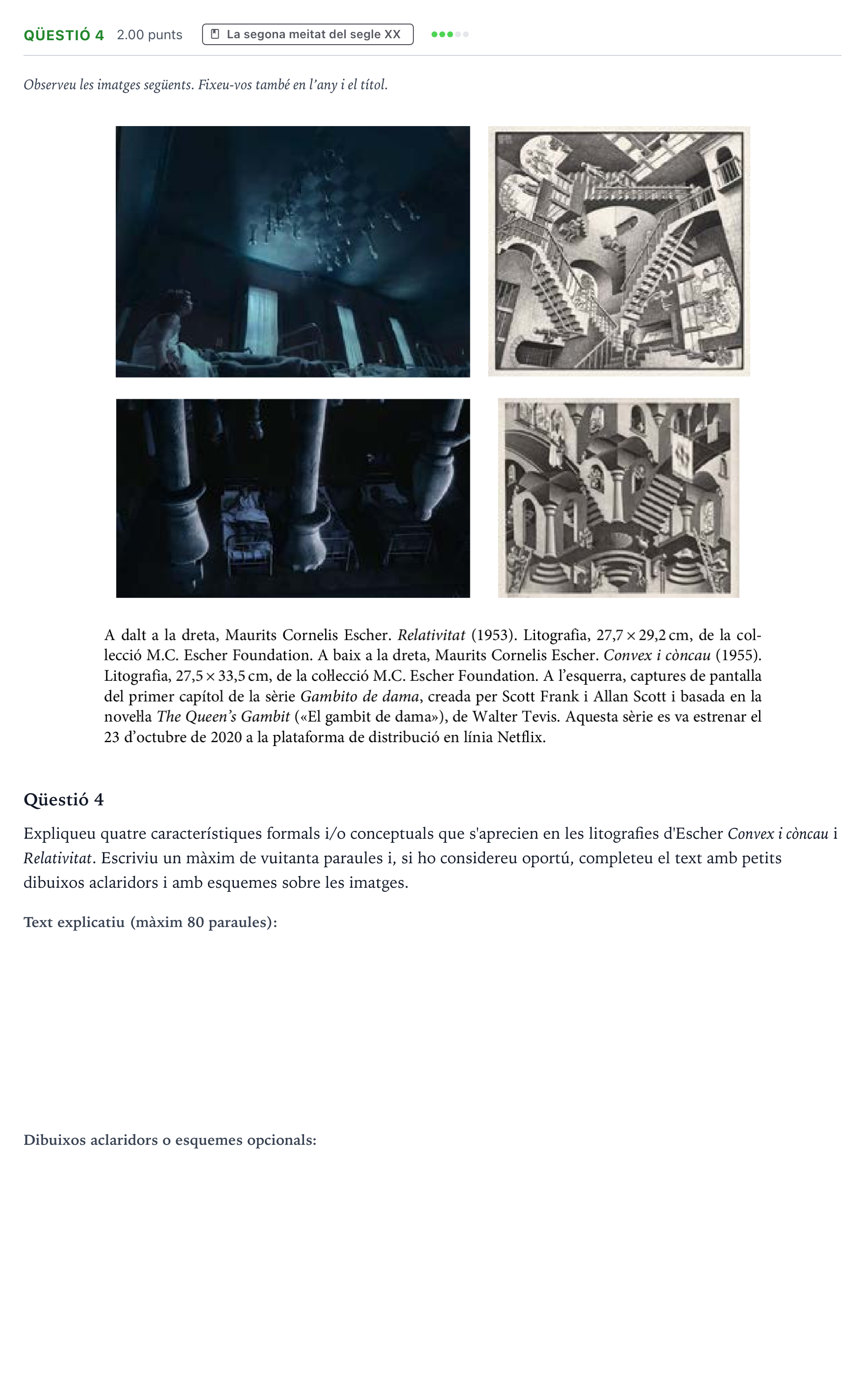 Enunciado: Ejercicio Qüestió 4 · Fundamentos Artísticos Selectividad Cataluña Setembre Serie 3 2022