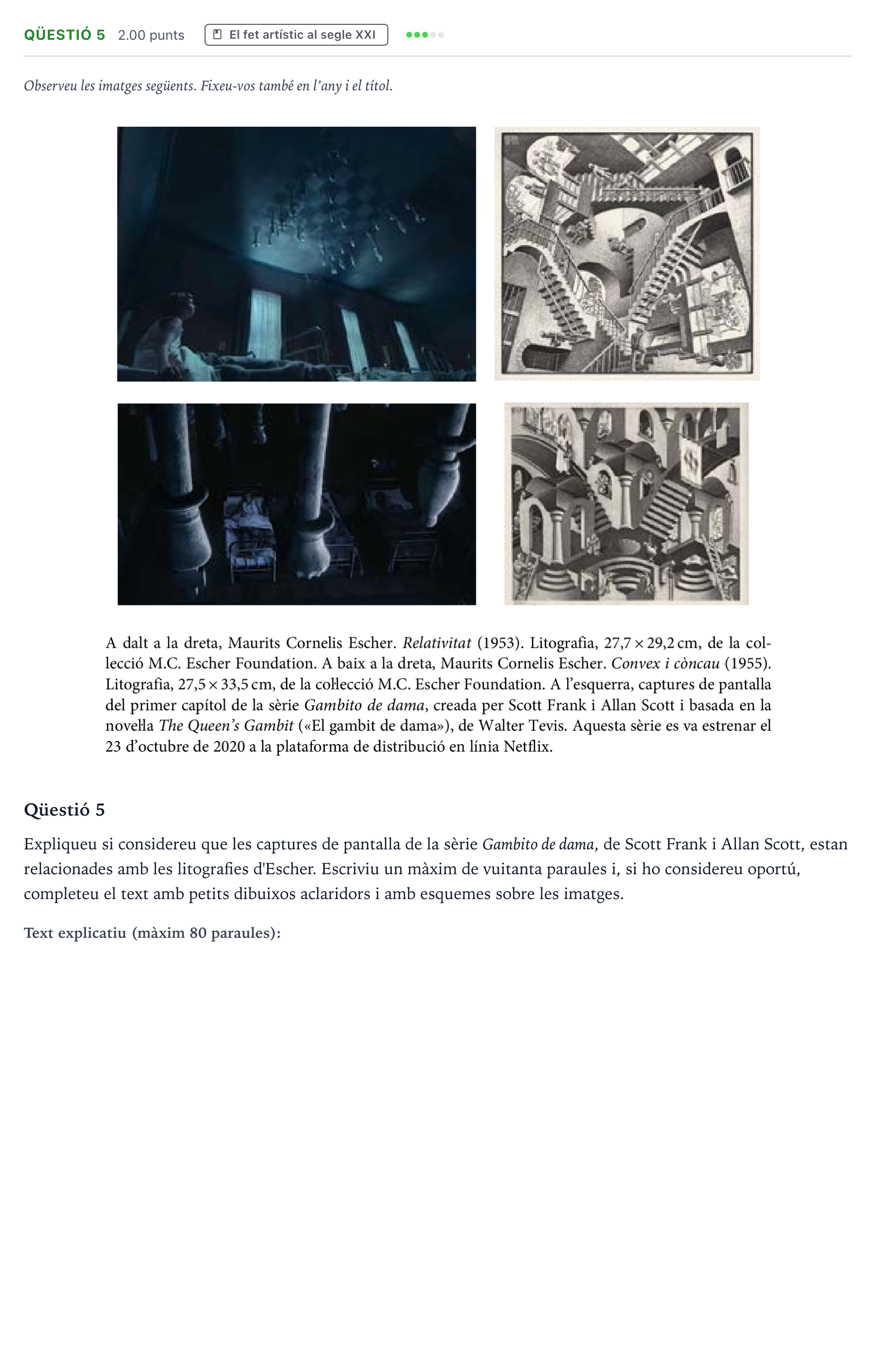 Enunciado: Ejercicio Qüestió 5 · Fundamentos Artísticos Selectividad Cataluña Setembre Serie 3 2022