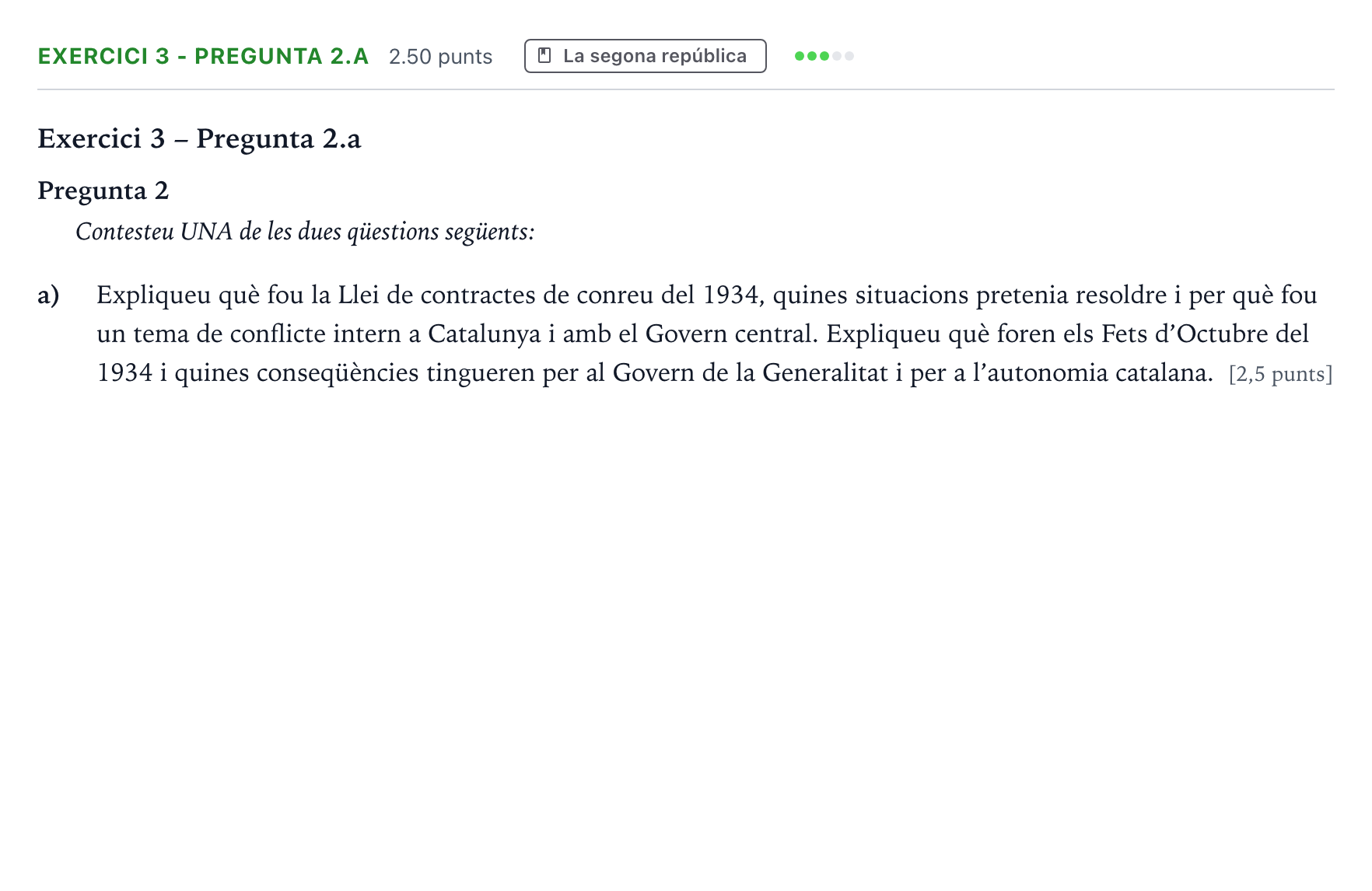 Enunciado: Exercici 3 - Pregunta 2.a · Historia de España Selectividad Cataluña Juny Serie 5 2022