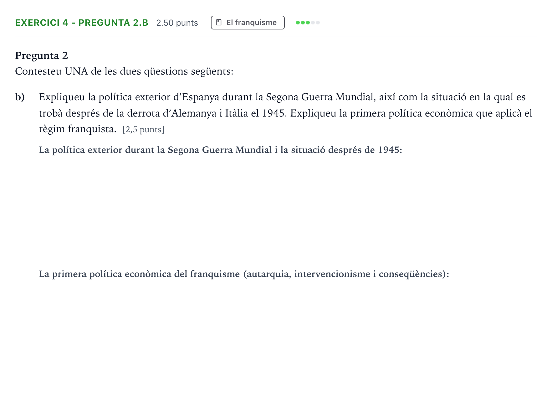 Enunciado: Exercici 4 - Pregunta 2.b · Historia de España Selectividad Cataluña Juny Serie 5 2022