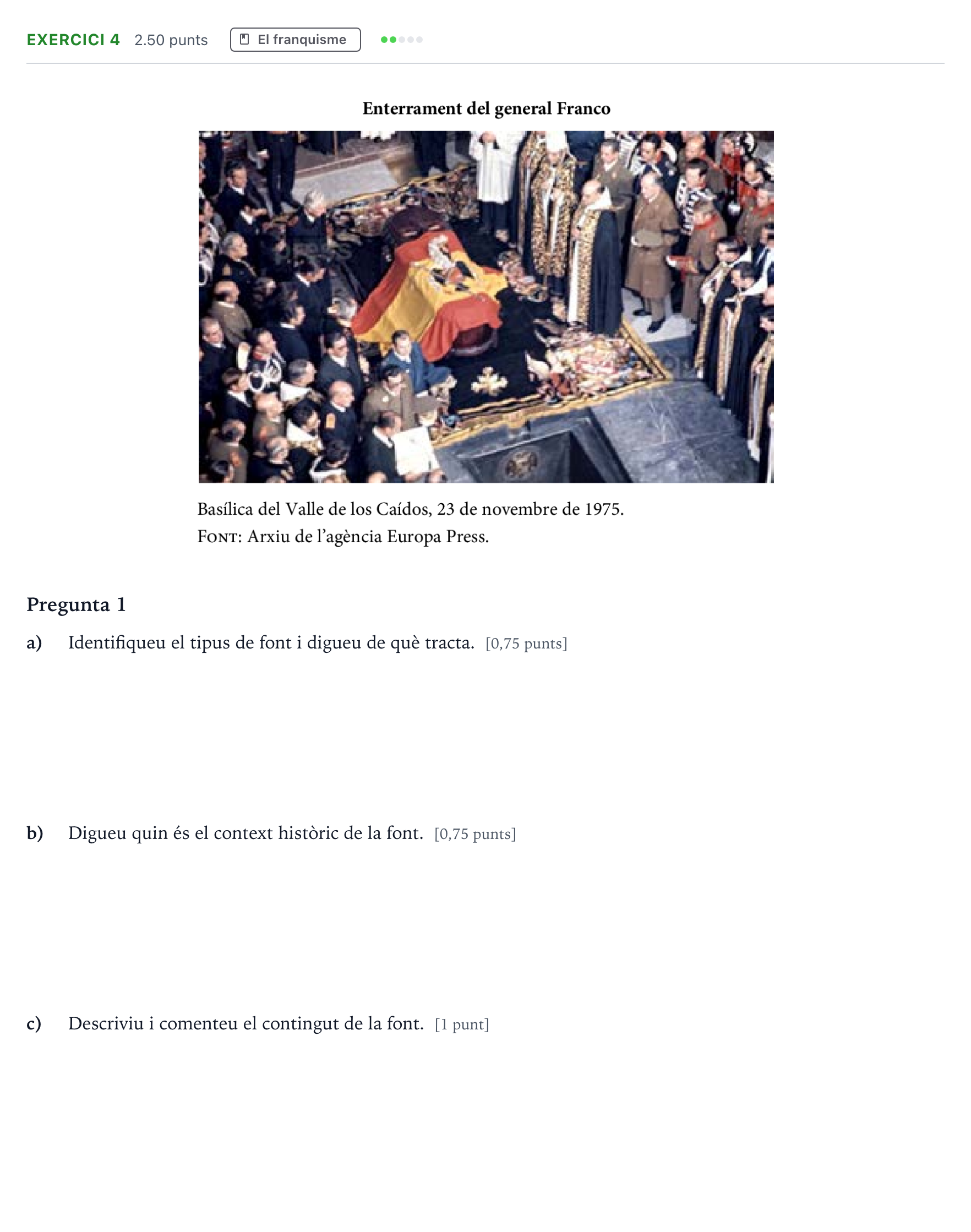 Enunciado: Exercici 4 · Historia de España Selectividad Cataluña Juny Serie 5 2022