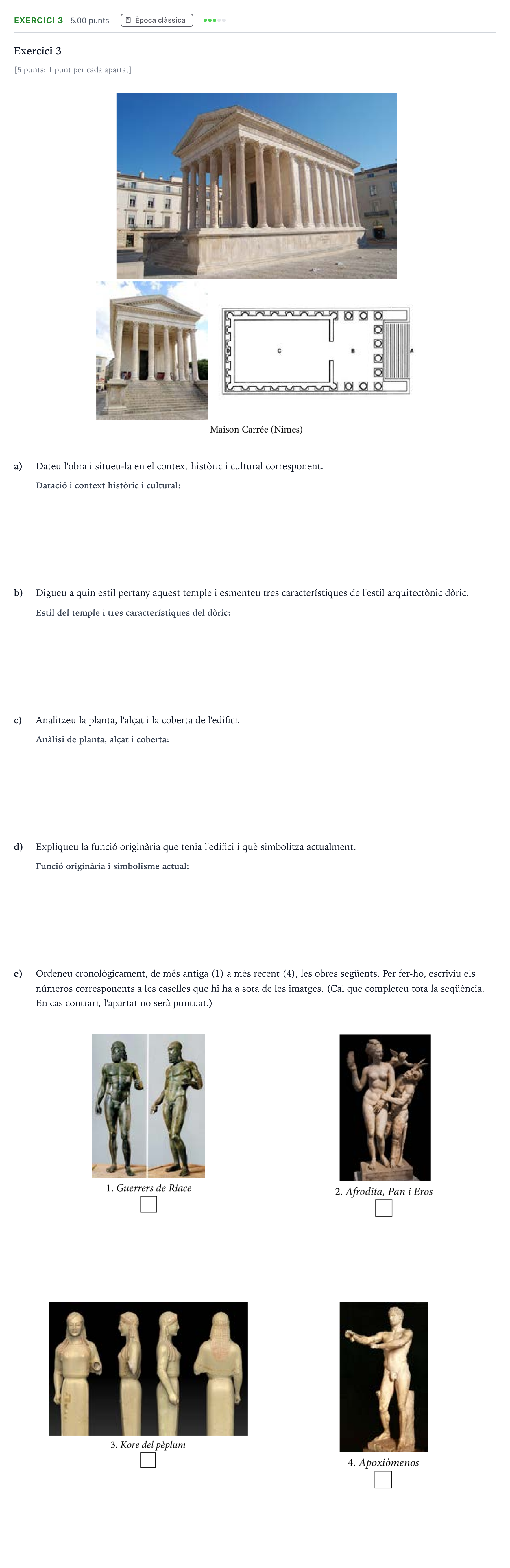 Enunciado: Exercici 3 · Historia del Arte Selectividad Cataluña Juny Serie 2 2022