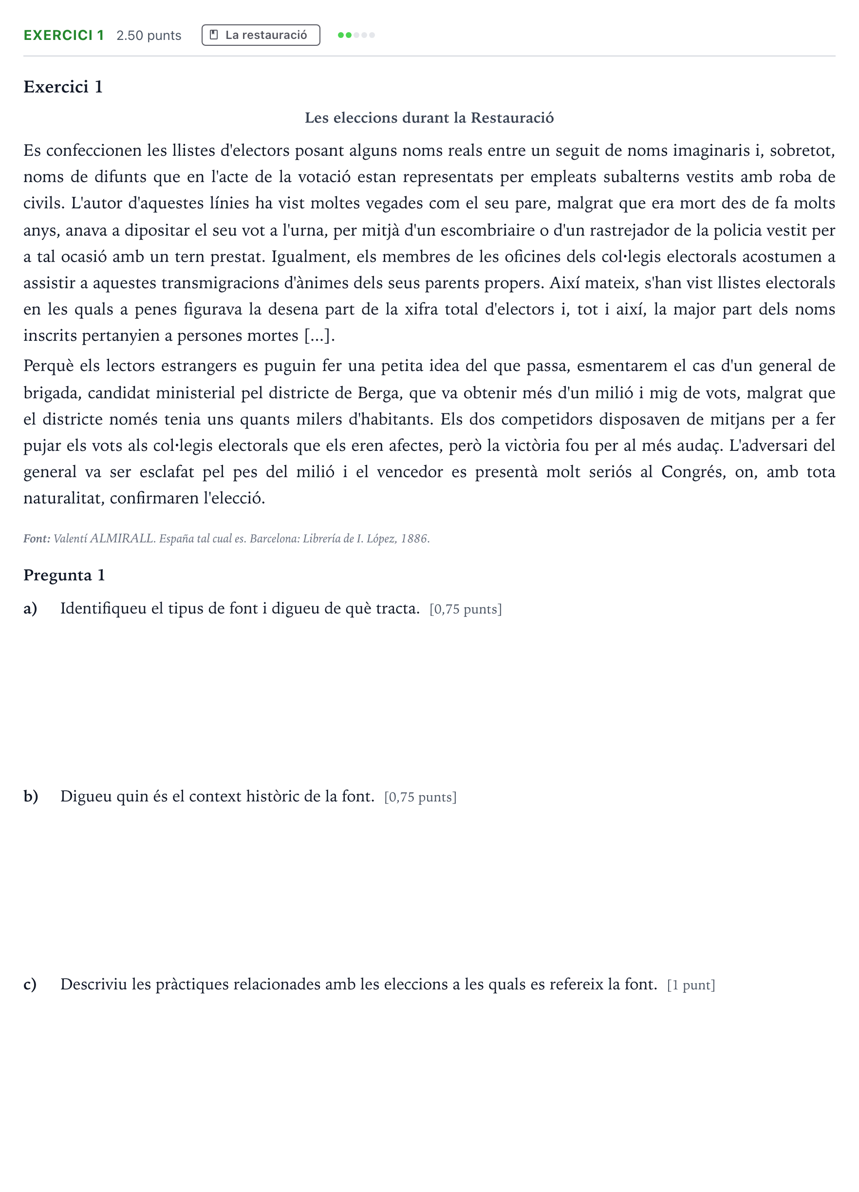 Enunciado: Exercici 1 · Historia de España Selectividad Cataluña Setembre Serie 3 2022