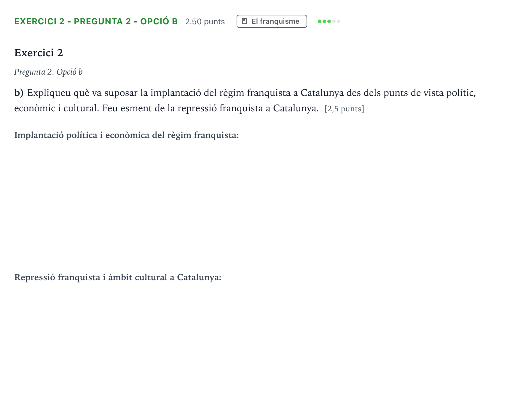 Enunciado: Exercici 2 - Pregunta 2 - Opció b · Historia de España Selectividad Cataluña Setembre Serie 3 2022