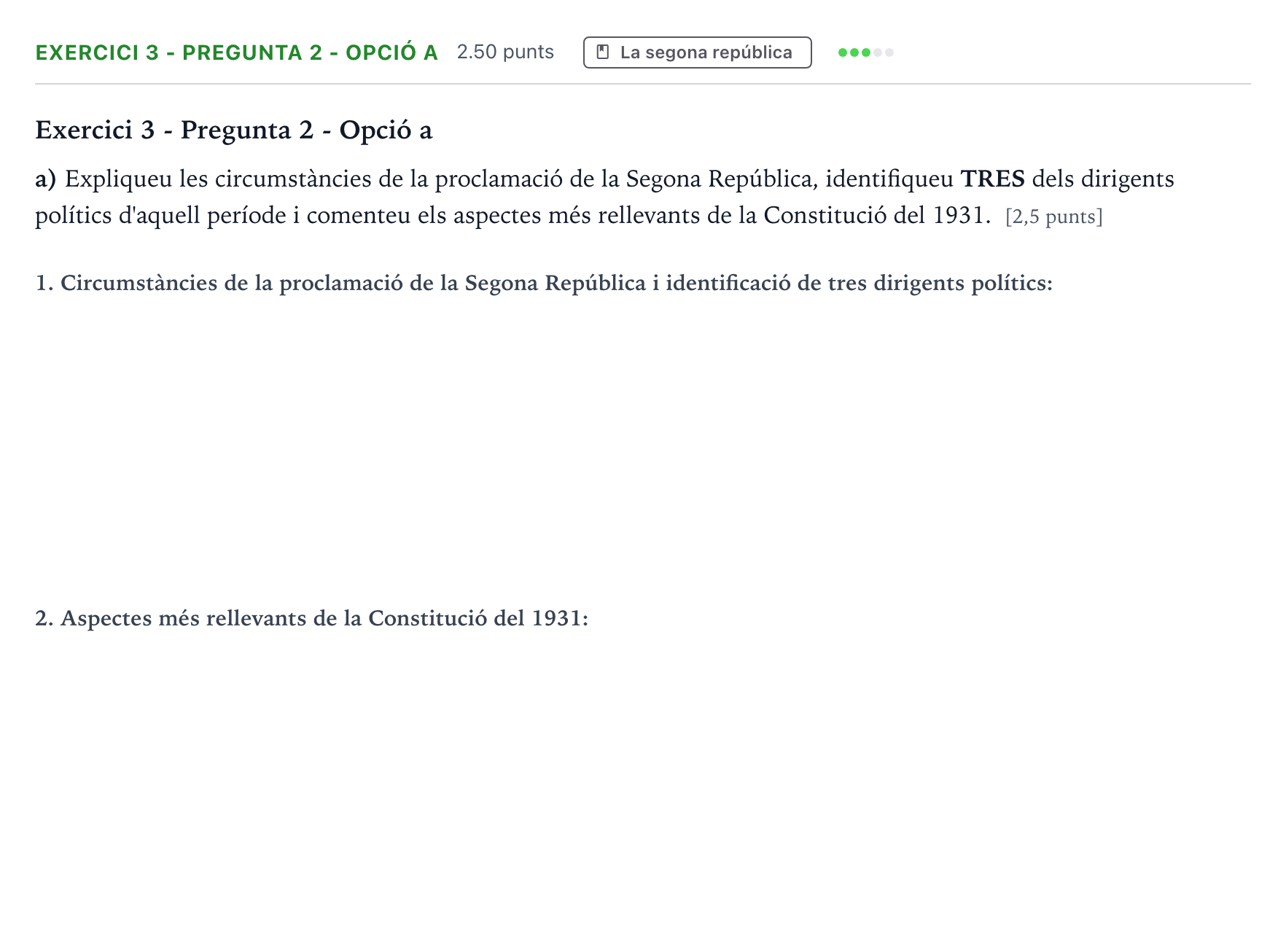 Enunciado: Exercici 3 - Pregunta 2 - Opció a · Historia de España Selectividad Cataluña Setembre Serie 3 2022