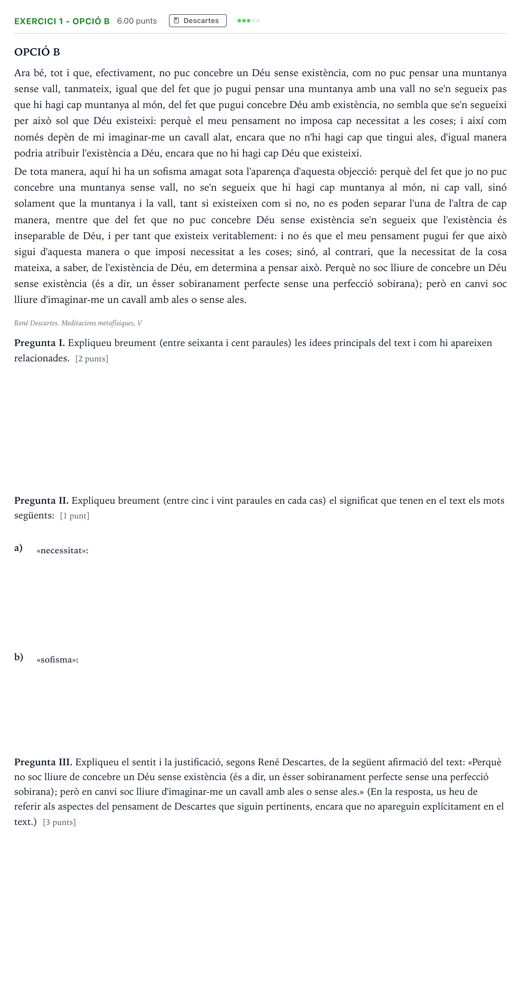 Enunciado: Exercici 1 - Opció B · Historia de la Filosofía Selectividad Cataluña Juny Serie 2 2022