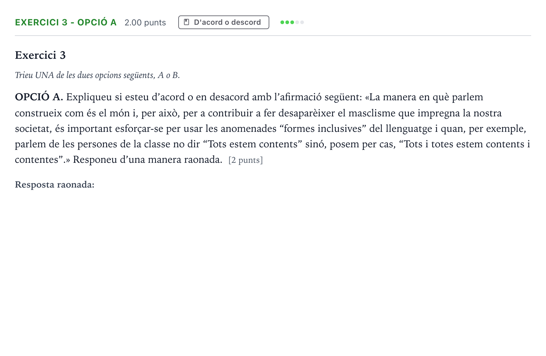 Enunciado: Exercici 3 - Opció A · Historia de la Filosofía Selectividad Cataluña Juny Serie 5 2022