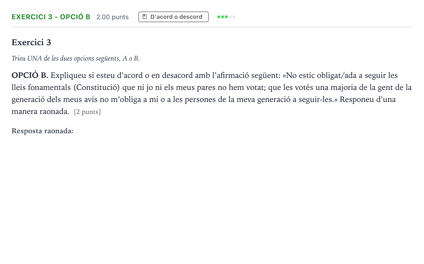 Enunciado: Exercici 3 - Opció B · Historia de la Filosofía Selectividad Cataluña Juny Serie 5 2022