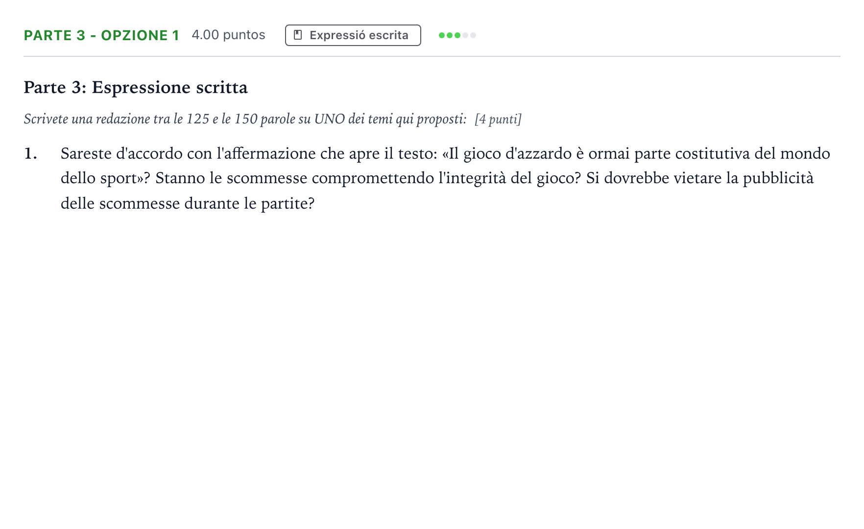 Enunciado: Ejercicio Parte 3 - Opzione 1 · Italiano Selectividad Cataluña Juny Serie 2 2022