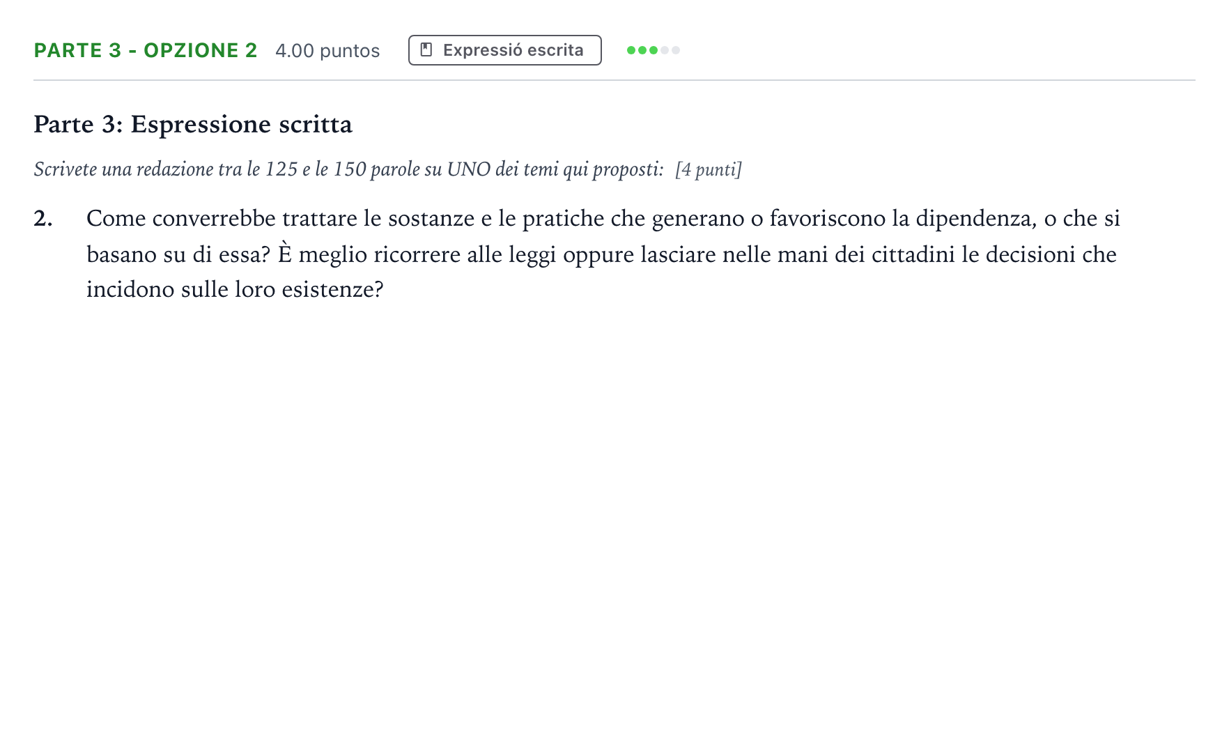 Enunciado: Ejercicio Parte 3 - Opzione 2 · Italiano Selectividad Cataluña Juny Serie 2 2022