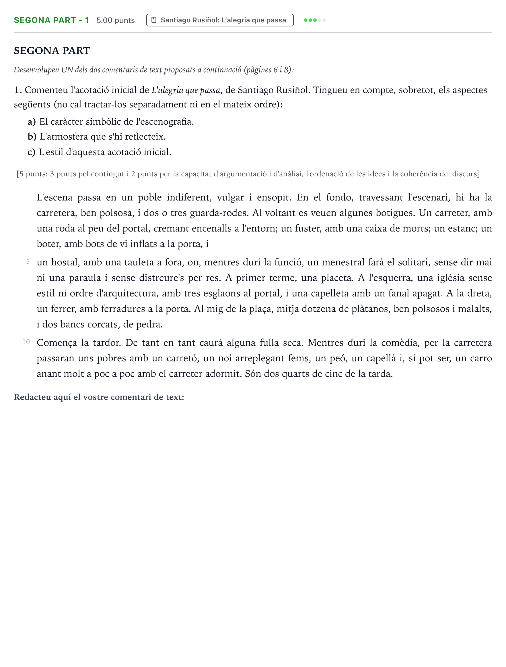 Enunciado: Ejercicio Segona part - 1 · Literatura Catalana Selectividad Cataluña Juny Serie 2 2022