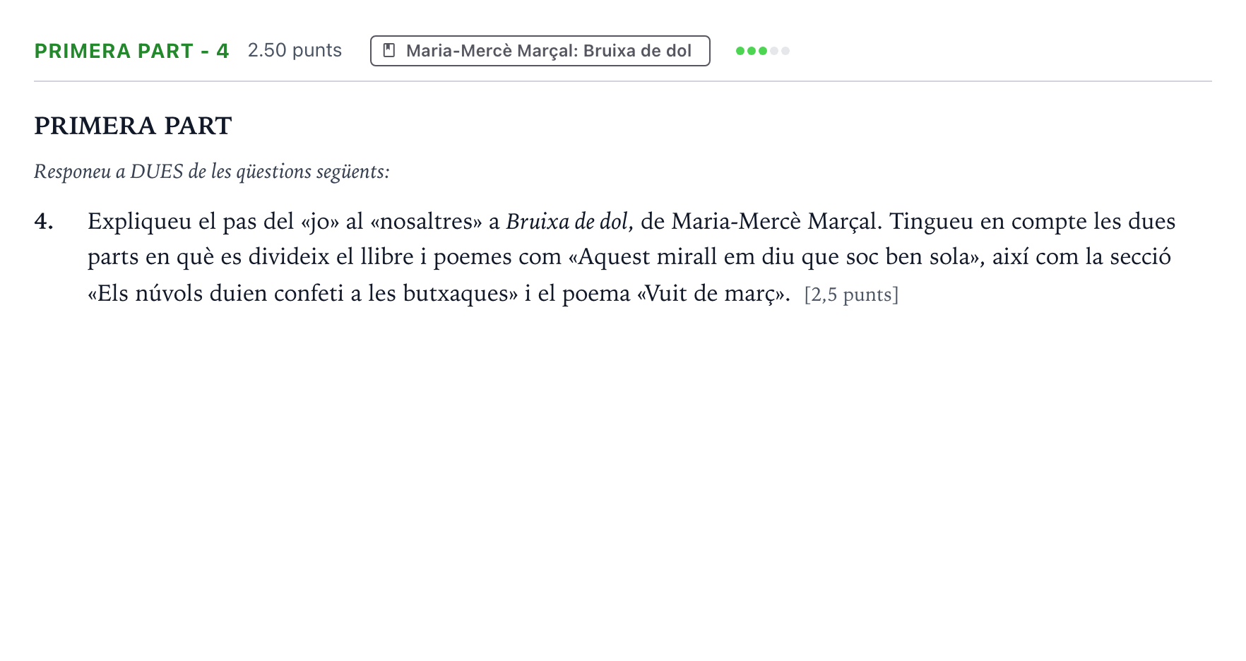 Enunciado: Ejercicio Primera part - 4 · Literatura Catalana Selectividad Cataluña Juny Serie 5 2022