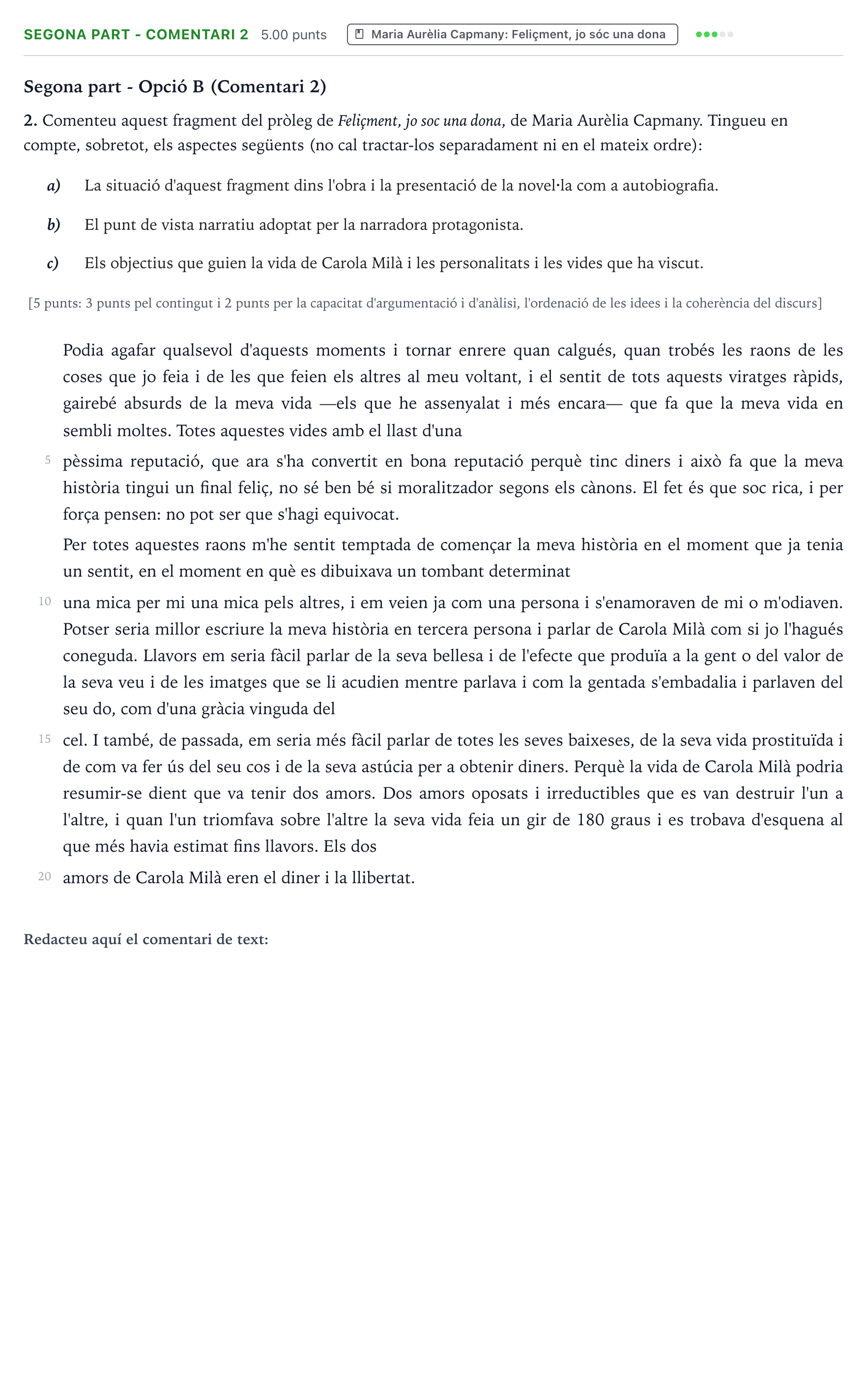 Enunciado: Ejercicio Segona part - Comentari 2 · Literatura Catalana Selectividad Cataluña Juny Serie 5 2022
