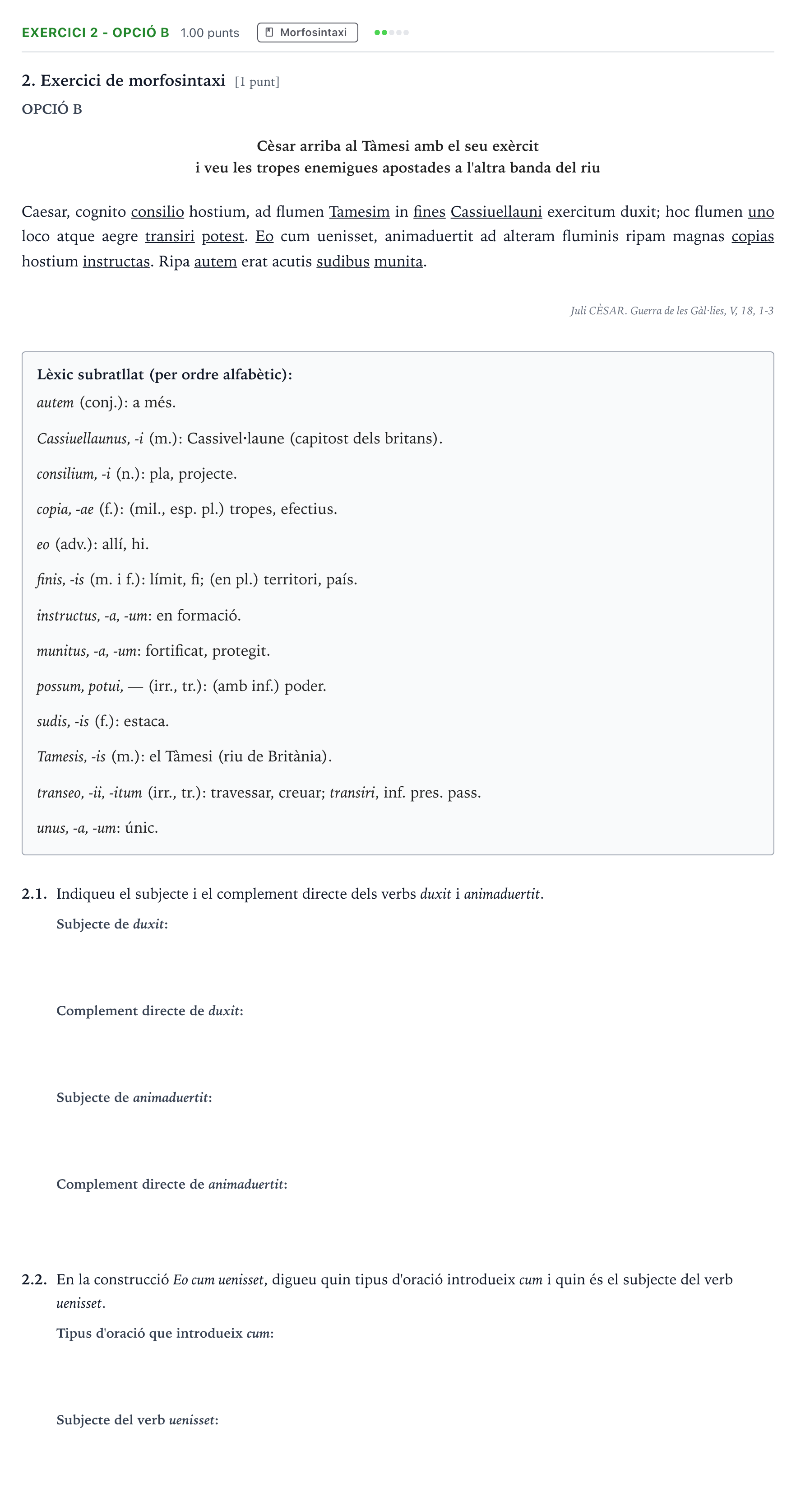 Enunciado: Ejercicio 2 - Opció B · Latín II Selectividad Cataluña Juny Serie 2 2022