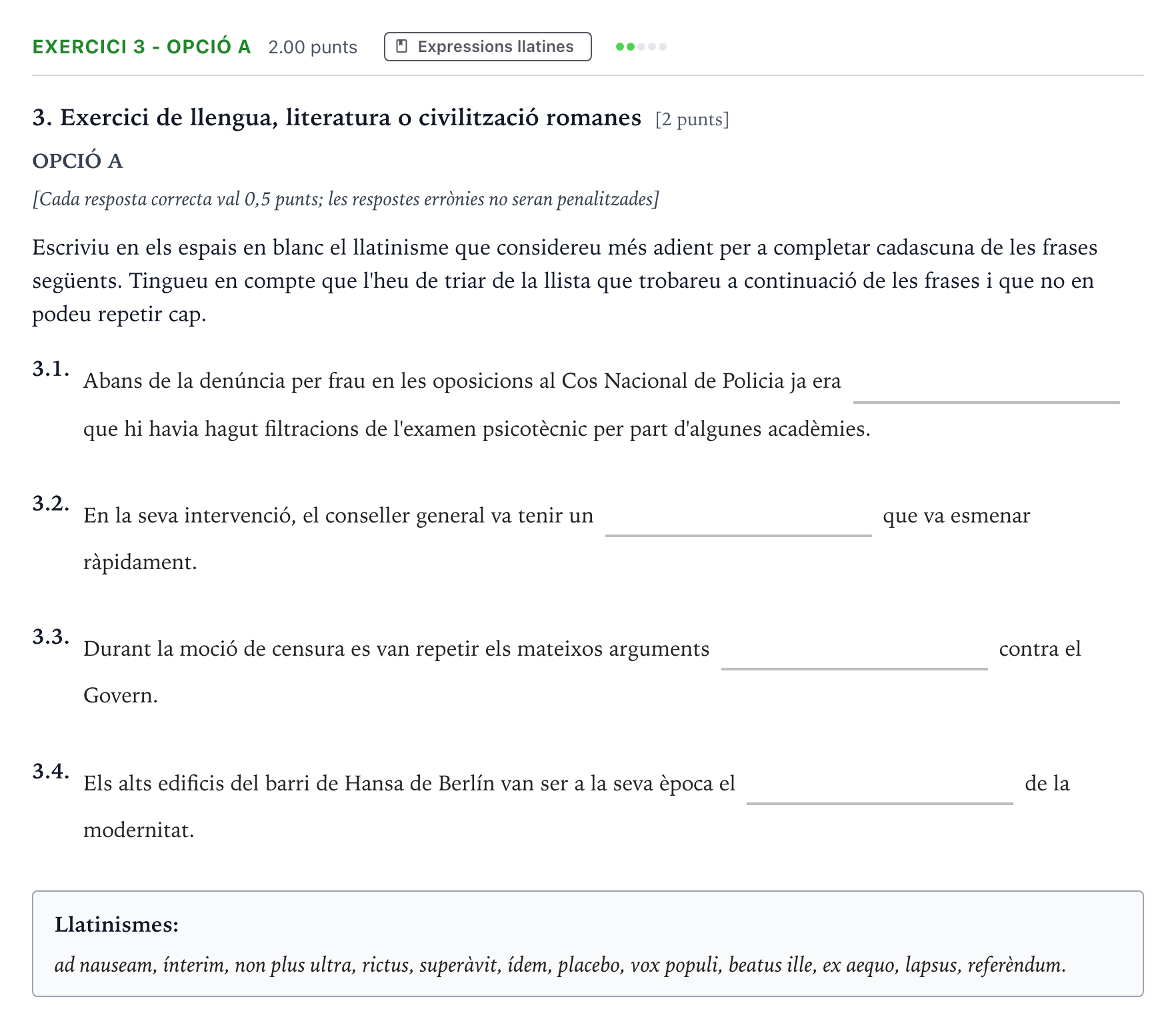 Enunciado: Ejercicio 3 - Opció A · Latín II Selectividad Cataluña Juny Serie 2 2022
