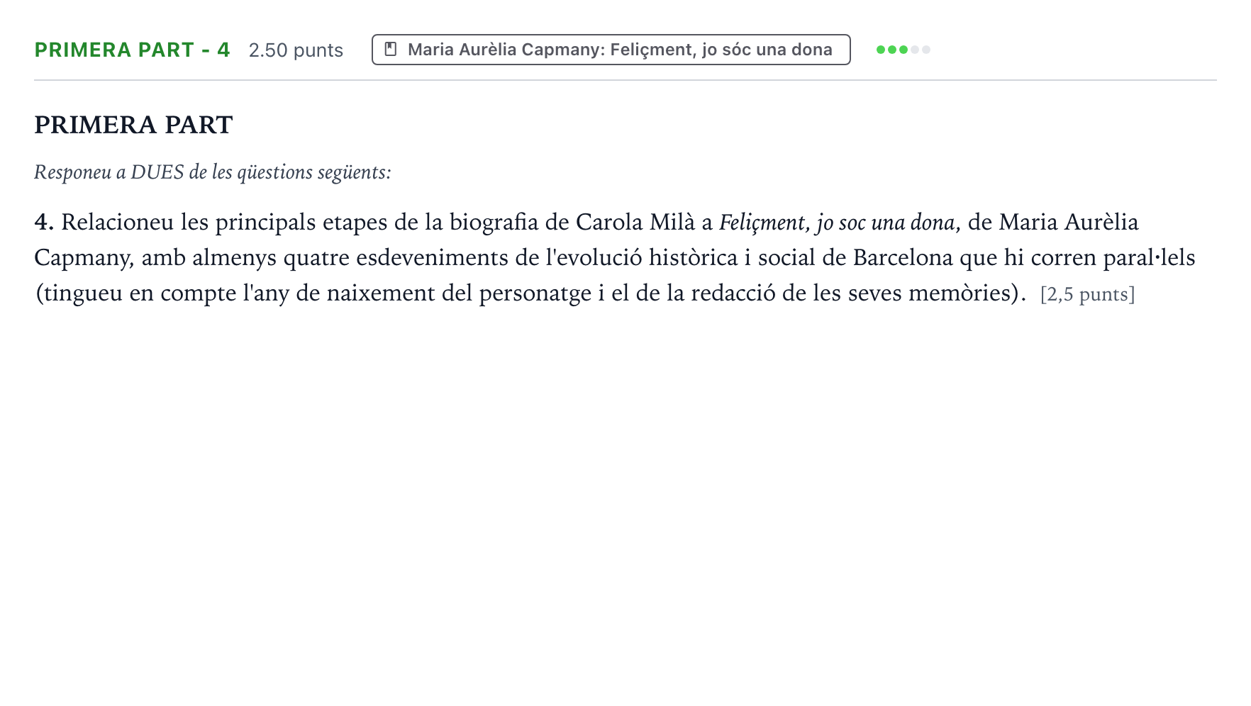 Enunciado: Ejercicio Primera part - 4 · Literatura Catalana Selectividad Cataluña Setembre Serie 3 2022