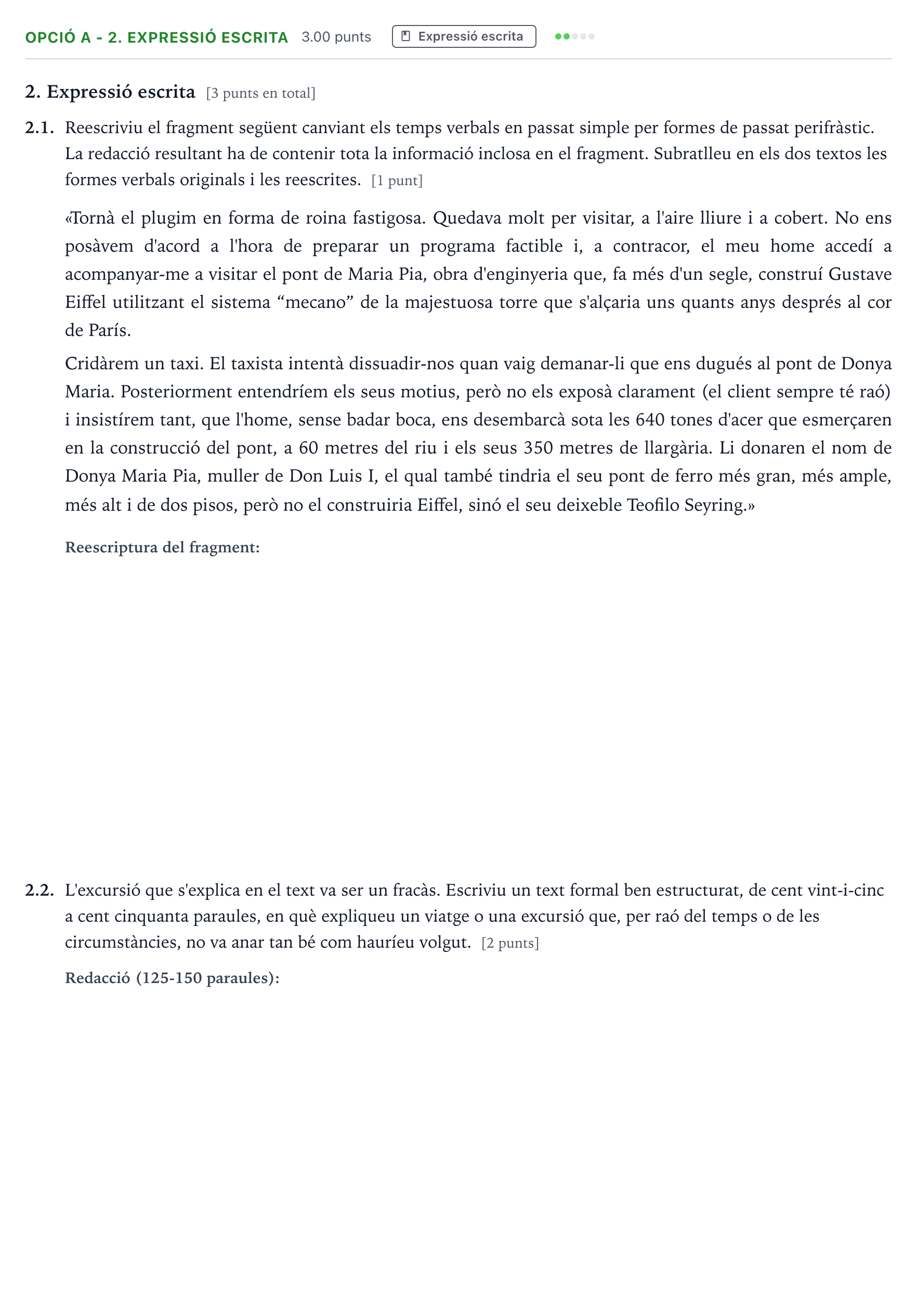 Enunciado: Ejercicio Opció A - 2. Expressió escrita · Lengua Catalana y Literatura II Selectividad Cataluña Juny Serie 5 2022