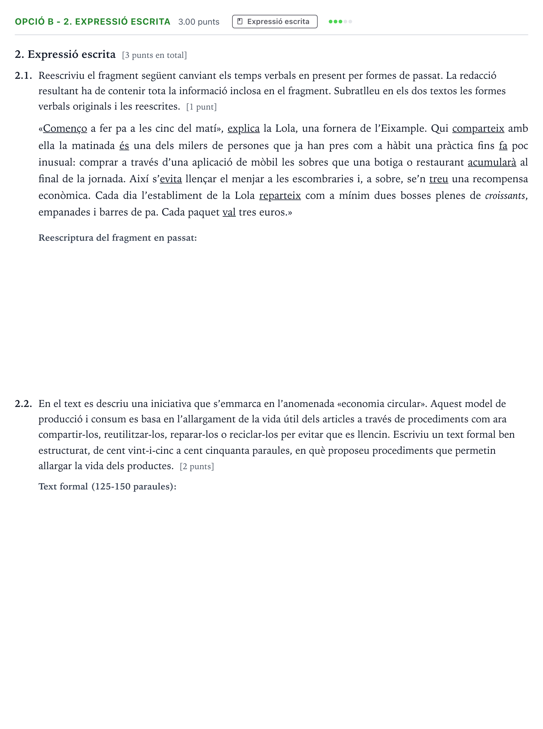 Enunciado: Ejercicio Opció B - 2. Expressió escrita · Lengua Catalana y Literatura II Selectividad Cataluña Juny Serie 5 2022
