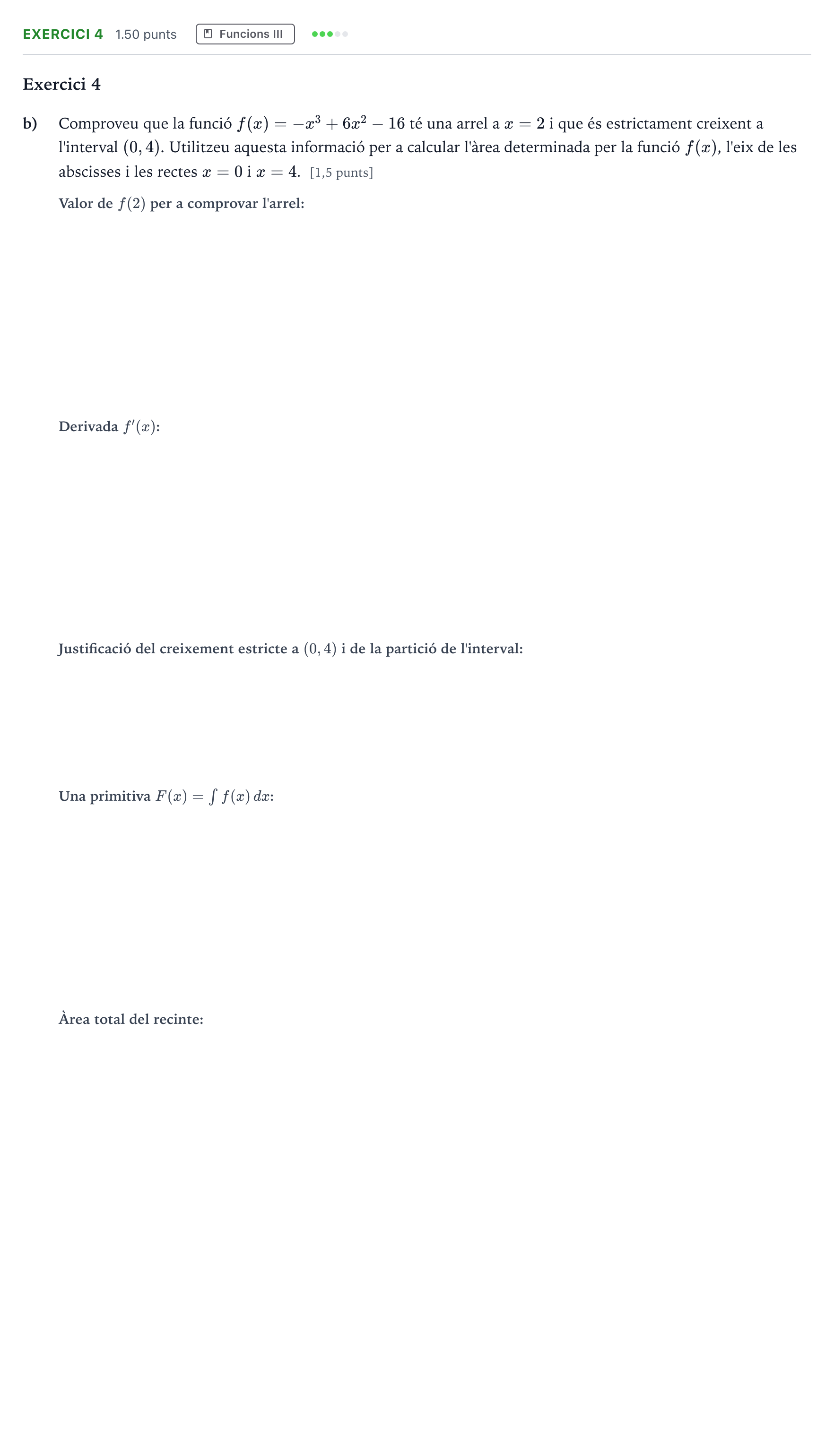 Enunciado: Ejercicio 4 - Funcions III · Matemáticas II Selectividad Cataluña Juny Serie 2 2022