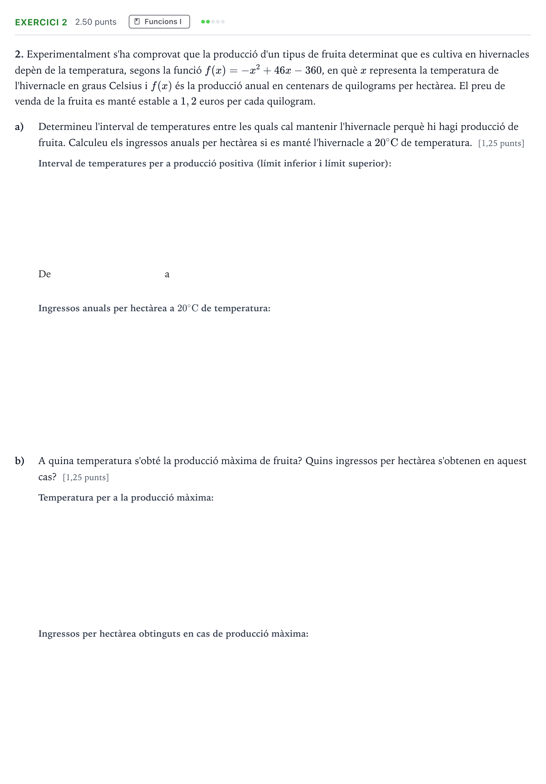 Enunciado: Problema 2 · Matemáticas aplicadas a las Ciencias Sociales II Selectividad Cataluña Juny Serie 2 2022