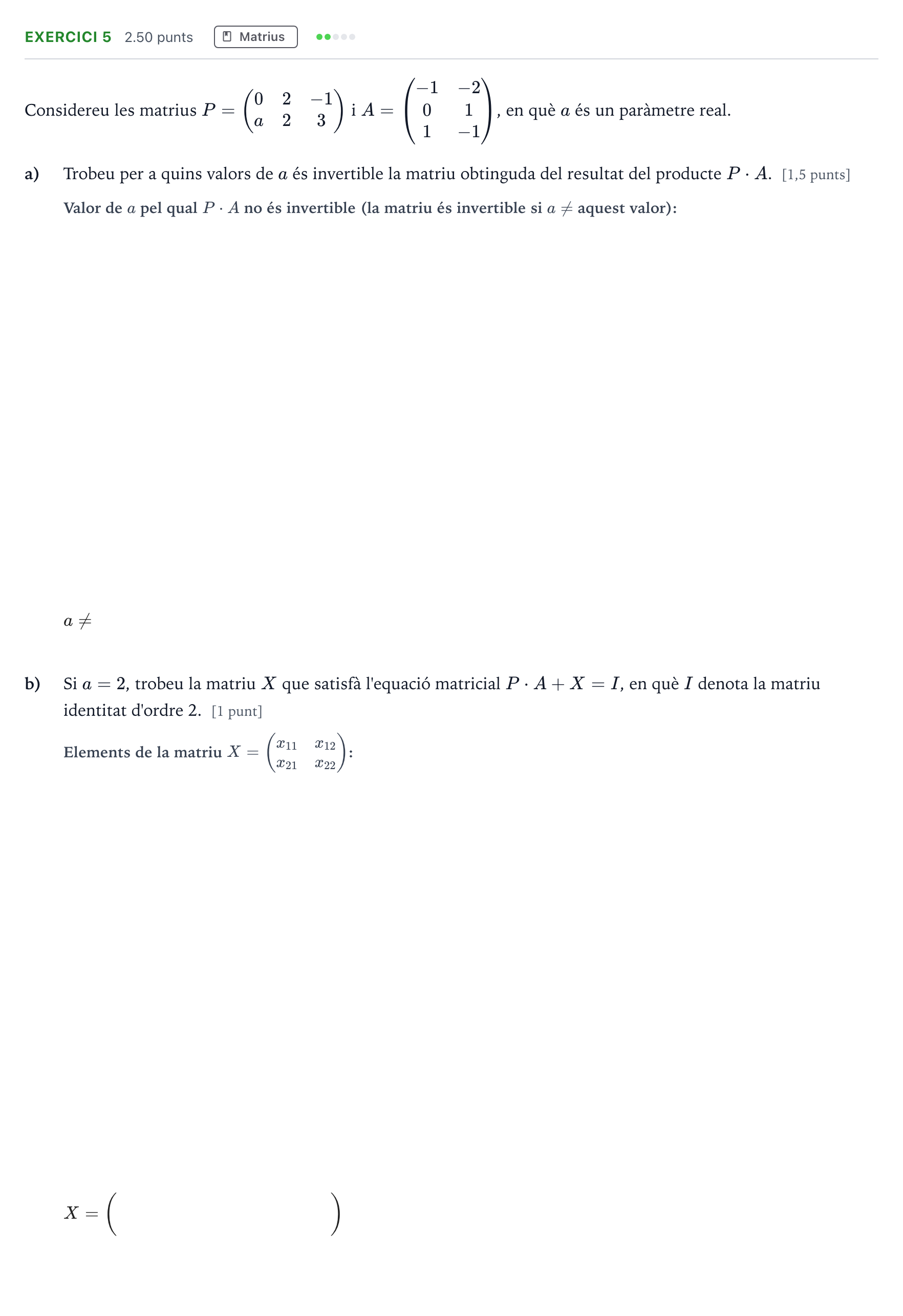 Enunciado: Problema 5 · Matemáticas aplicadas a las Ciencias Sociales II Selectividad Cataluña Juny Serie 2 2022