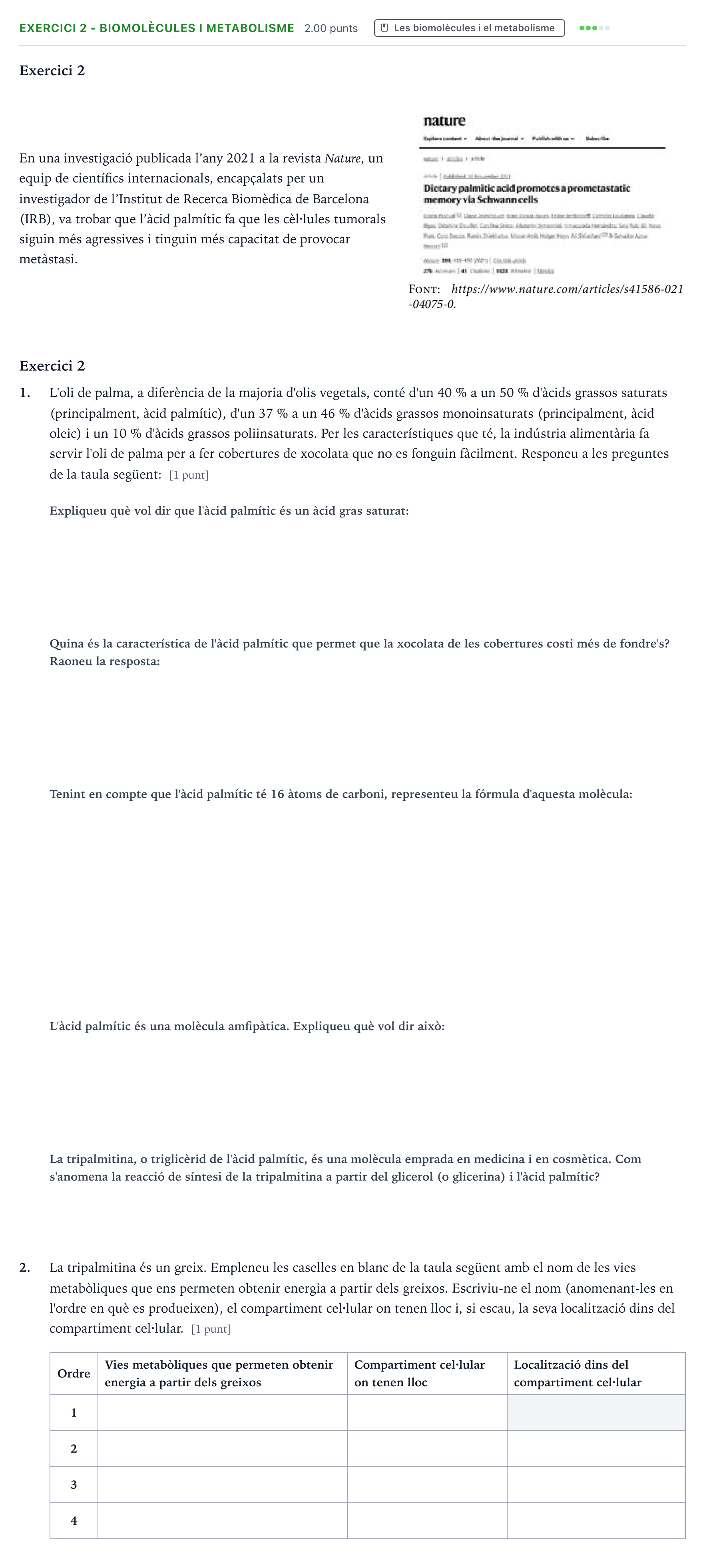 Enunciado: Exercici 2 - Biomolècules i metabolisme · Biología Selectividad Cataluña Juny Serie 1 2023