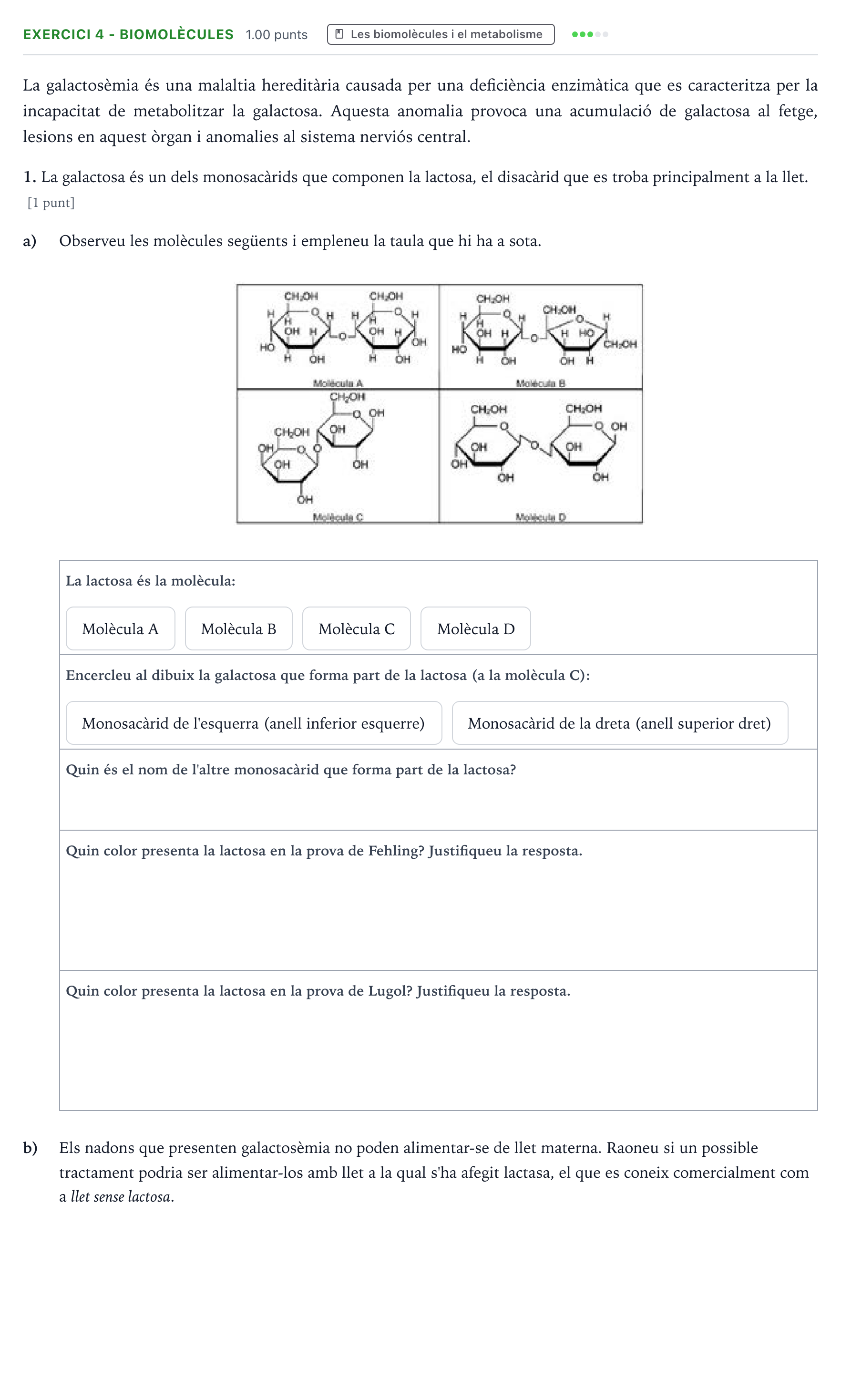 Enunciado: Exercici 4 - Biomolècules · Biología Selectividad Cataluña Juny Serie 1 2023