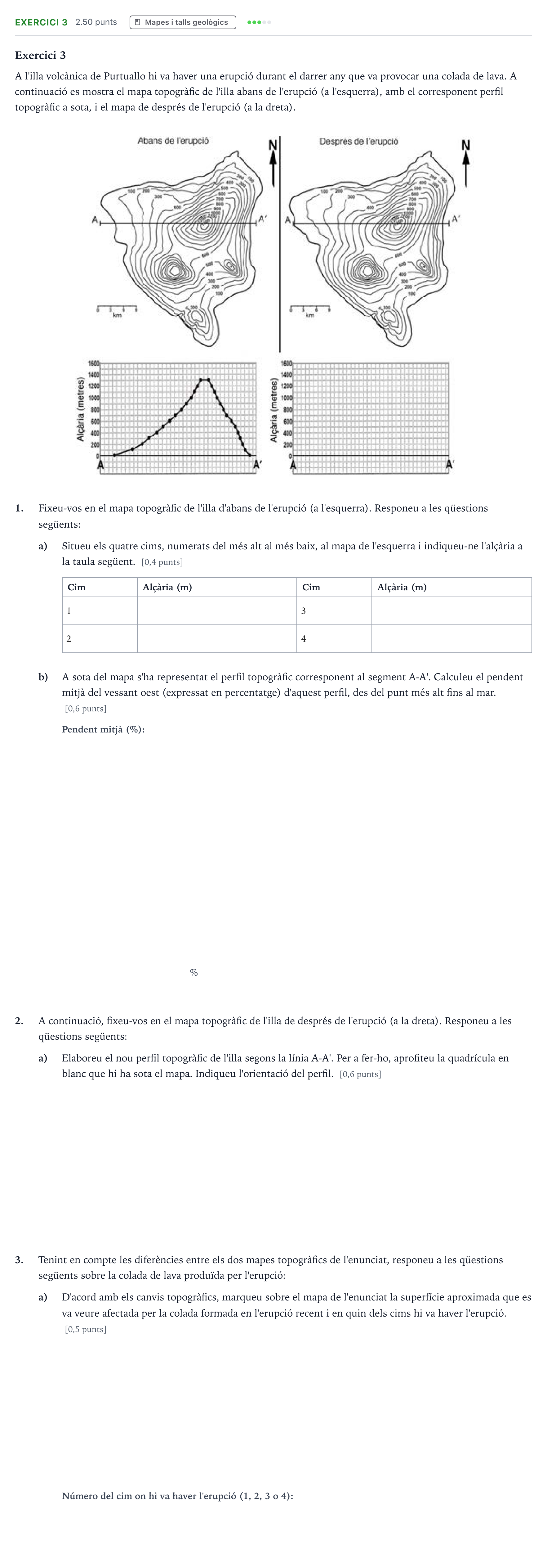 Enunciado: Exercici 3 - Mapes i talls geològics · Ciencias de la Tierra y del Medio Ambiente Selectividad Cataluña Juny Serie 1 2023