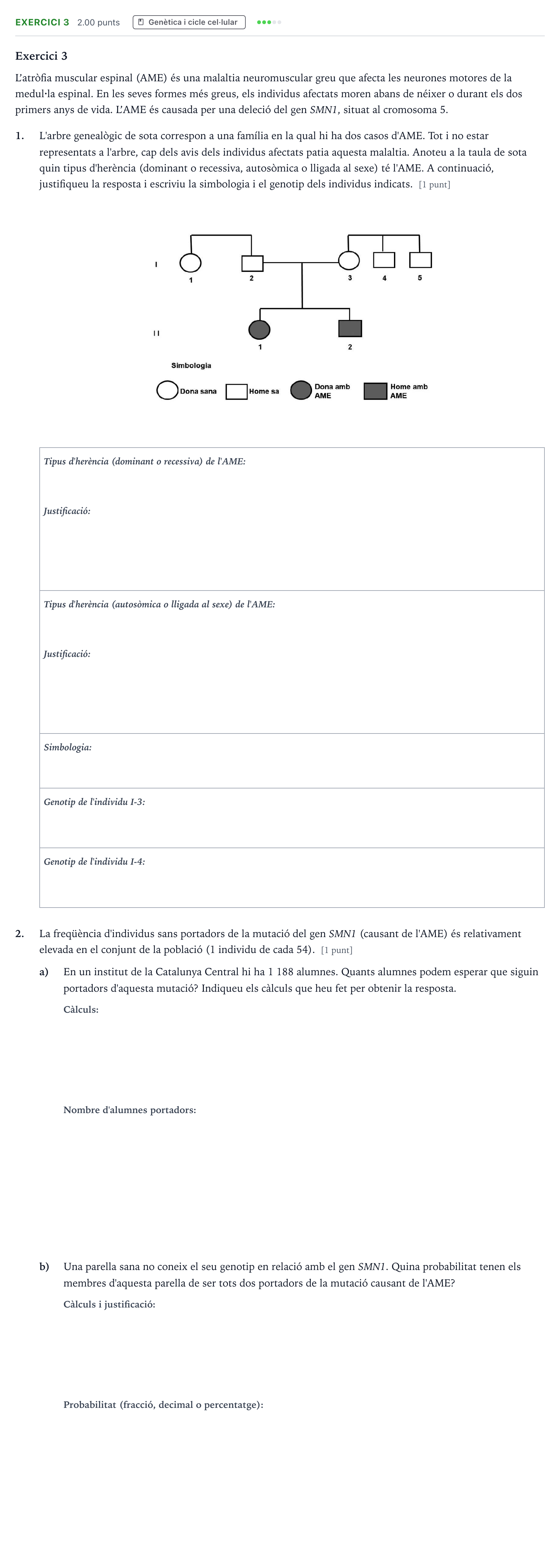 Enunciado: Exercici 3 - Genètica i cicle cel·lular · Biología Selectividad Cataluña Setembre Serie 2 2023