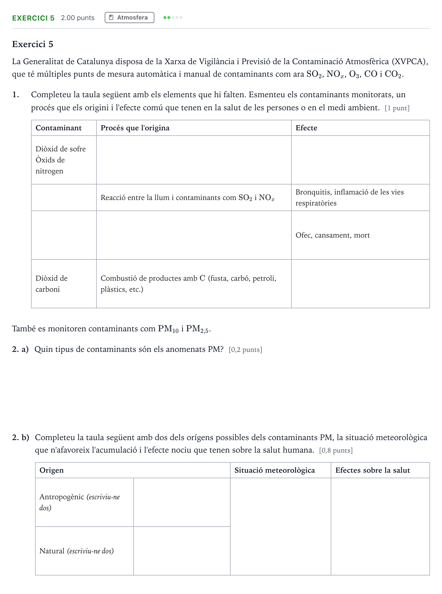 Enunciado: Exercici 5 · Ciencias de la Tierra y del Medio Ambiente Selectividad Cataluña Juny Serie 5 2023