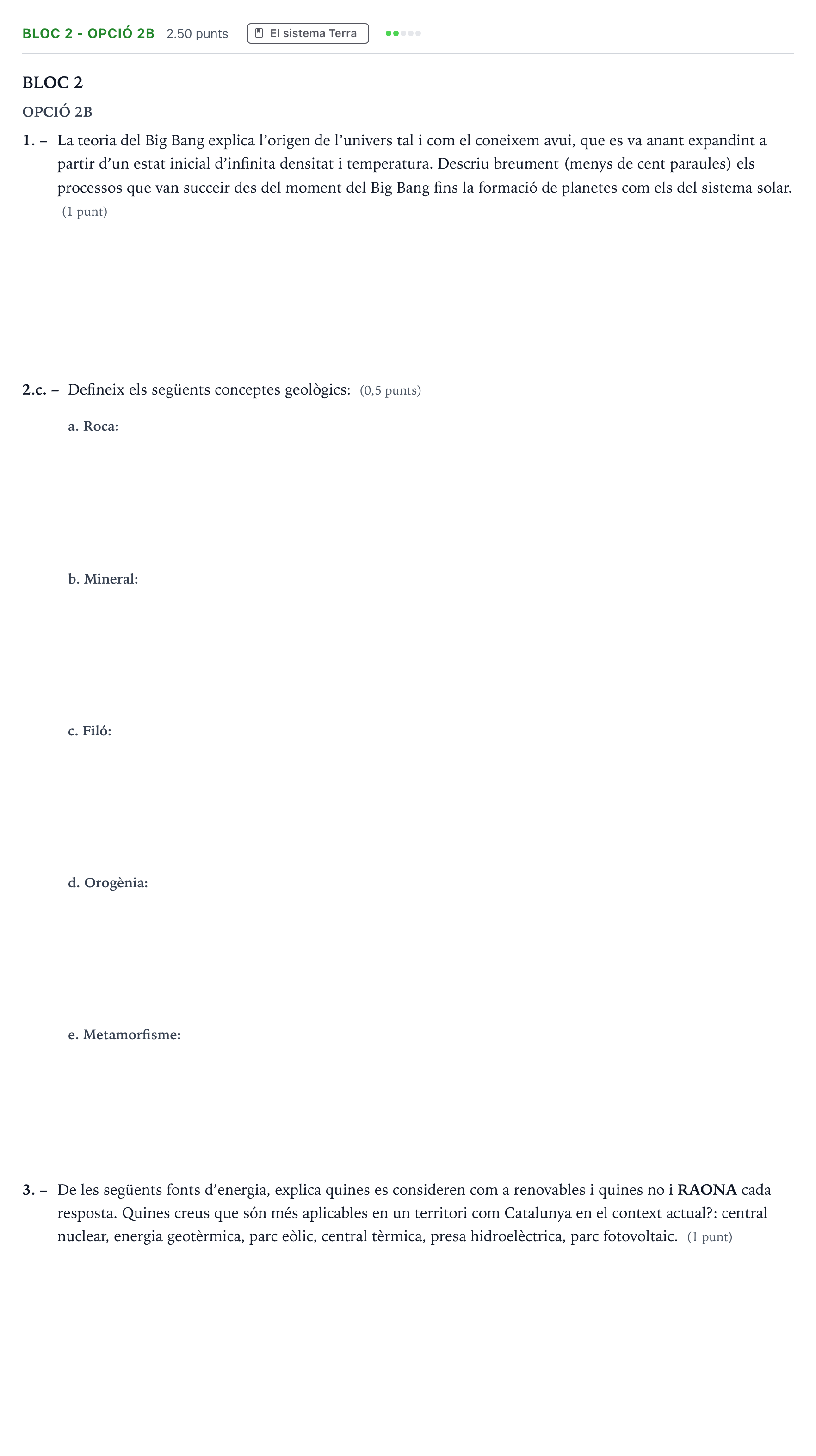 Enunciado: Ejercicio Bloc 2 - Opció 2B · Ciencias Generales Selectividad Cataluña Model 2023