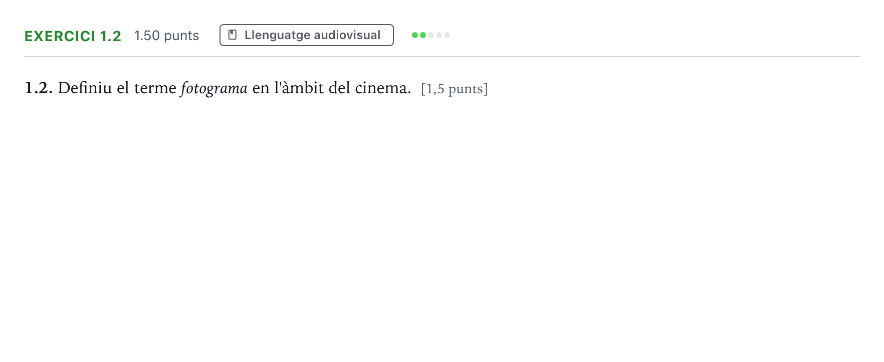 Enunciado: Ejercicio 1.2 · Cultura Audiovisual II Selectividad Cataluña Juny Serie 5 2023