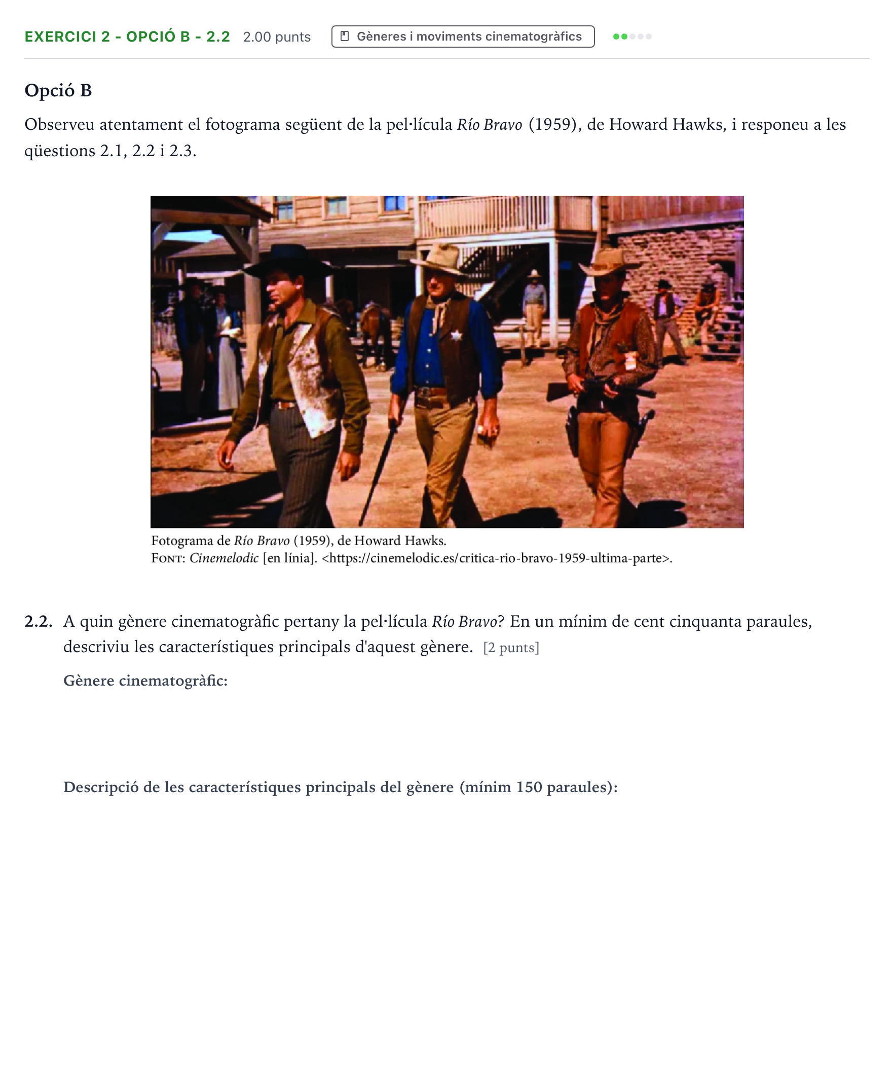 Enunciado: Exercici 2 - Opció B - 2.2 · Cultura Audiovisual II Selectividad Cataluña Setembre Serie 2 2023