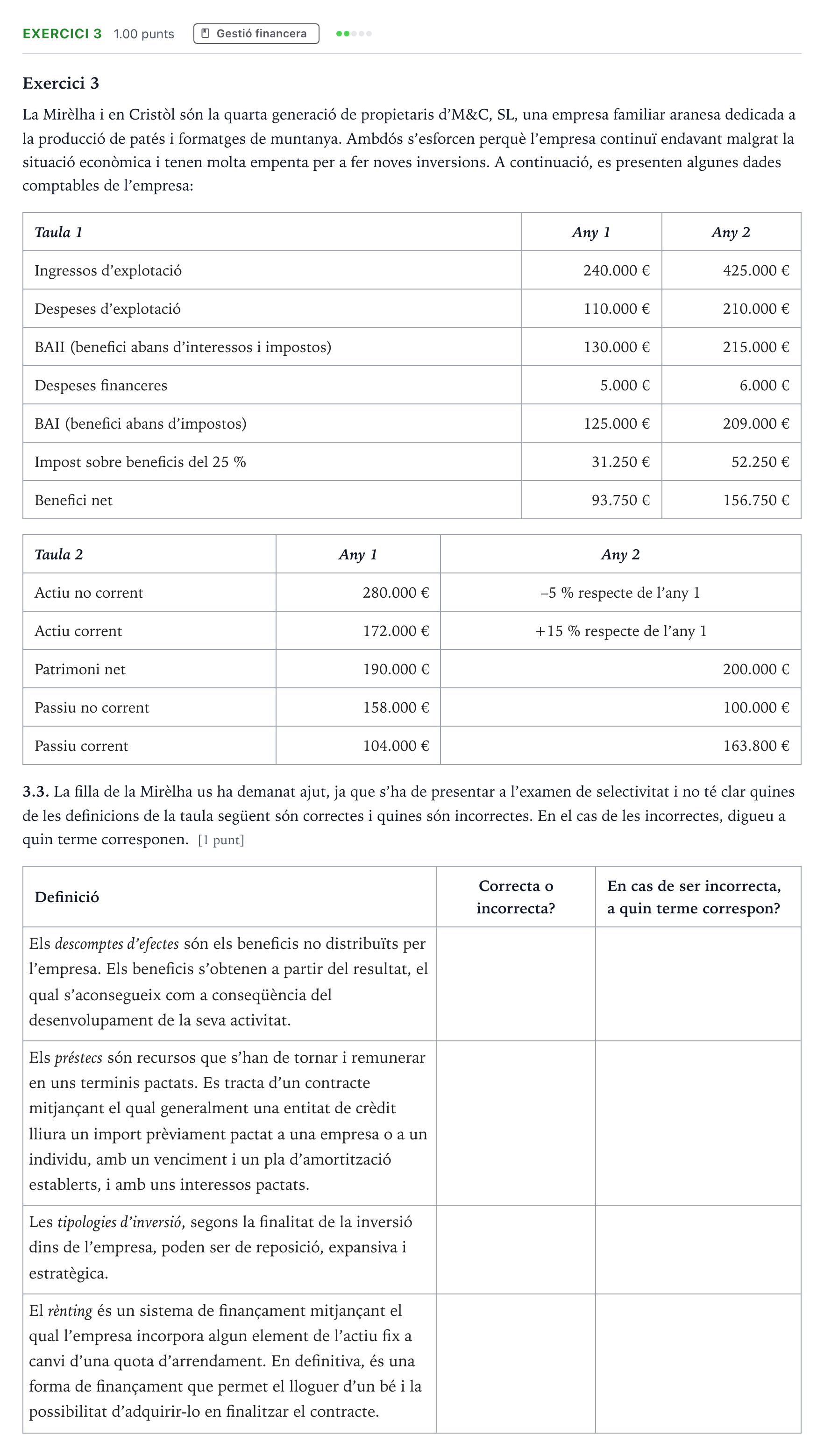 Enunciado: Exercici 3 - Gestió financera · Economía de la Empresa Selectividad Cataluña Setembre Serie 2 2023