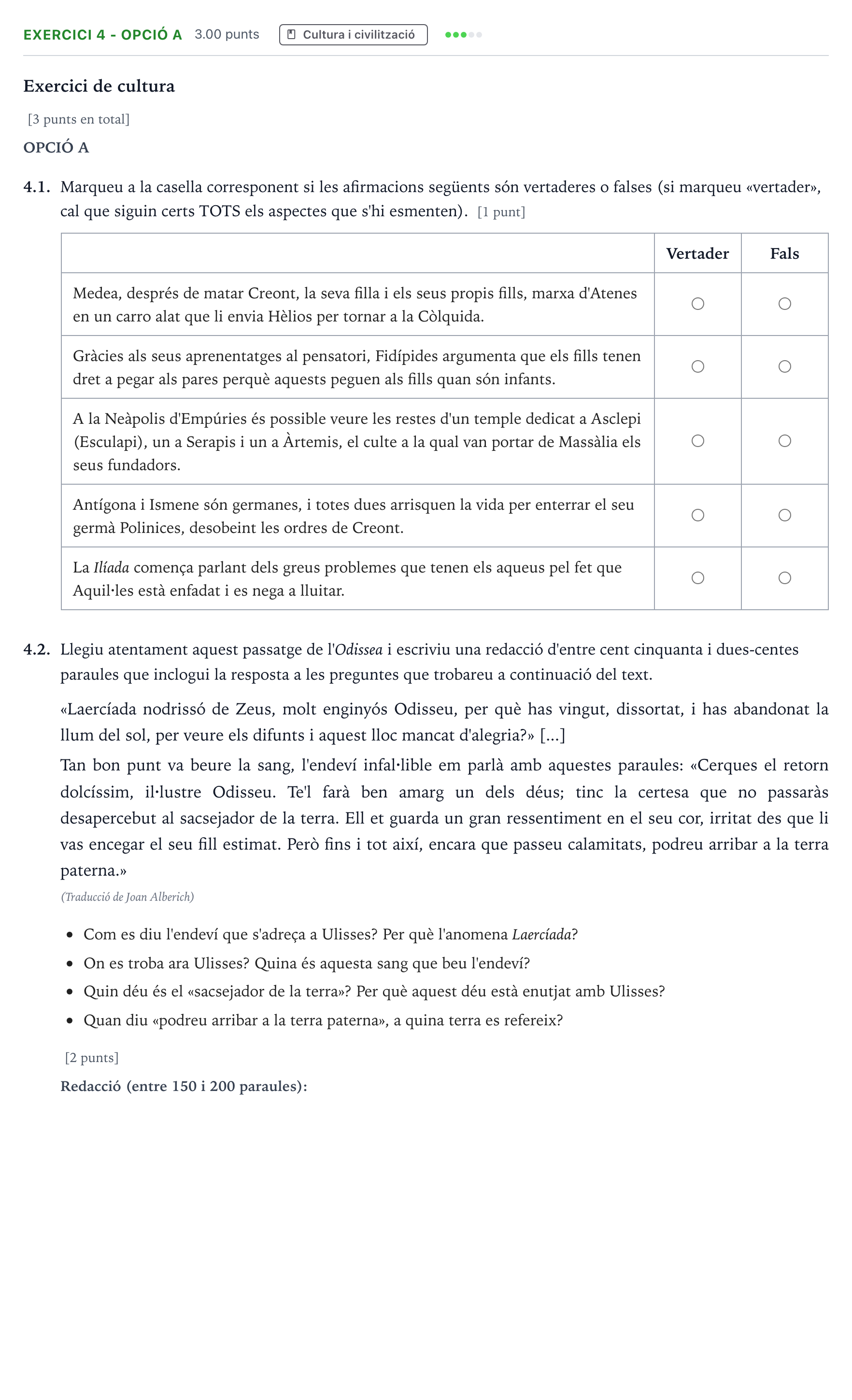 Enunciado: Exercici 4 - Opció A · Griego II Selectividad Cataluña Juny Serie 5 2023