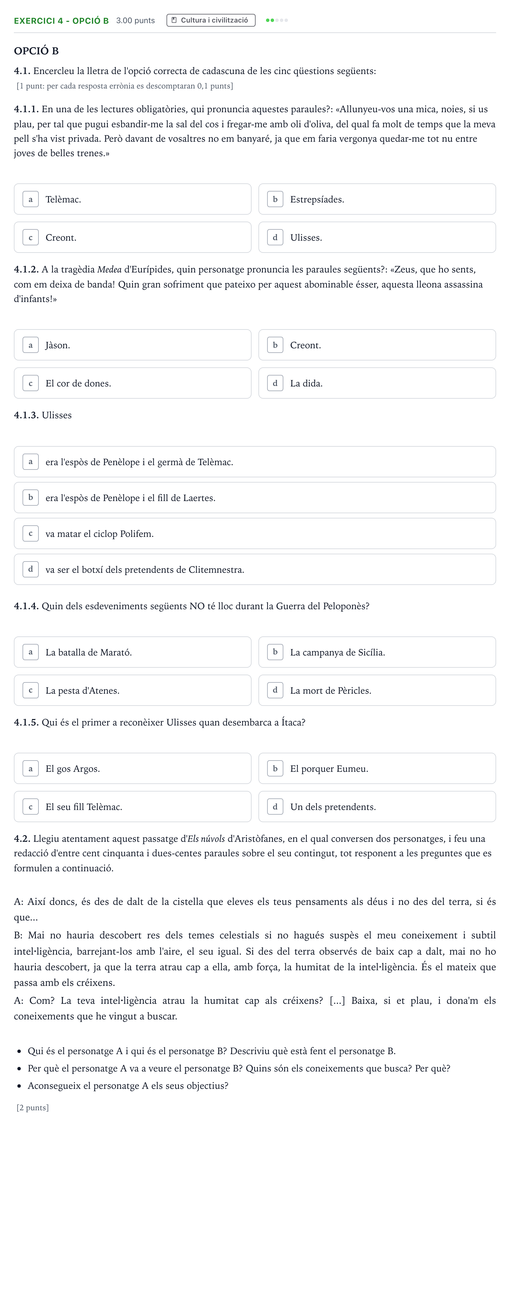 Enunciado: Exercici 4 - Opció B · Griego II Selectividad Cataluña Juny Serie 5 2023