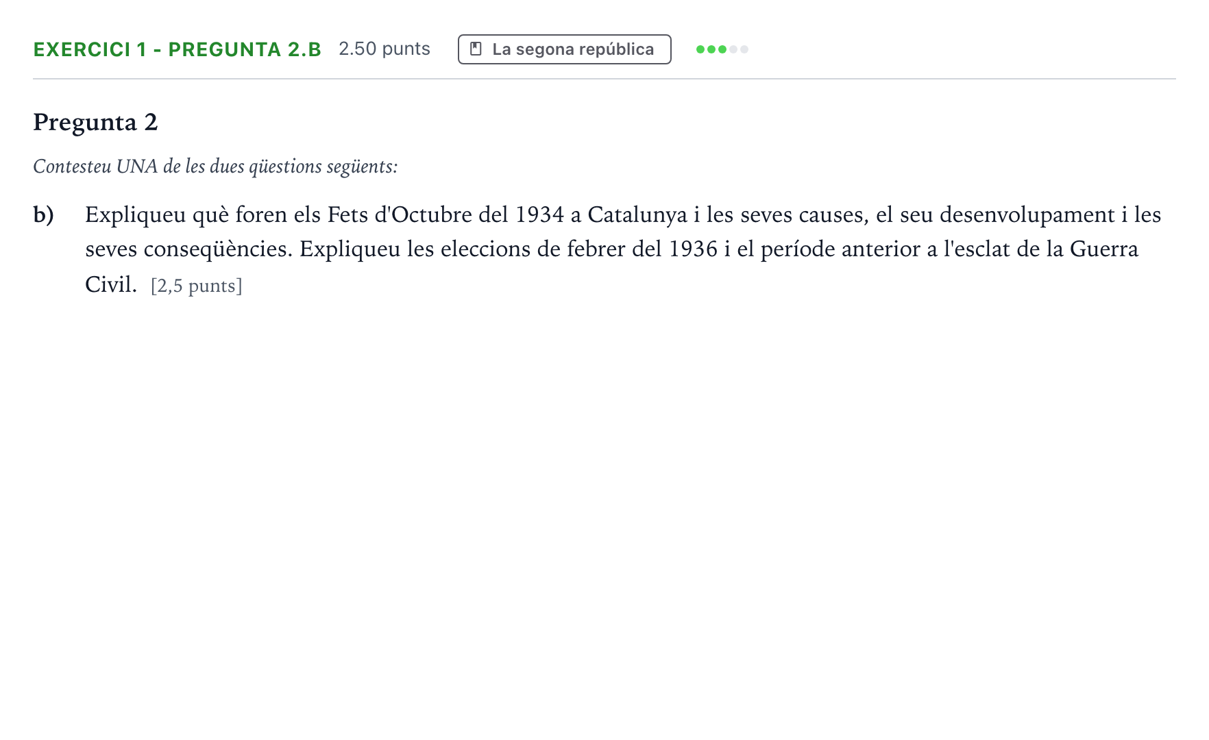 Enunciado: Exercici 1 - Pregunta 2.b · Historia de España Selectividad Cataluña Juny Serie 1 2023