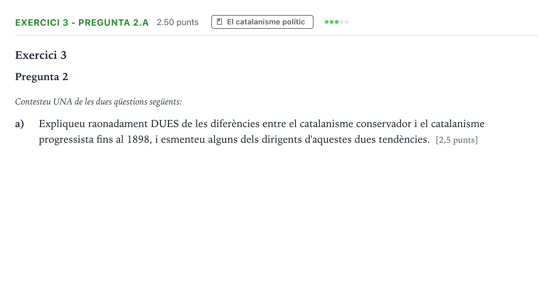 Enunciado: Exercici 3 - Pregunta 2.a · Historia de España Selectividad Cataluña Juny Serie 5 2023